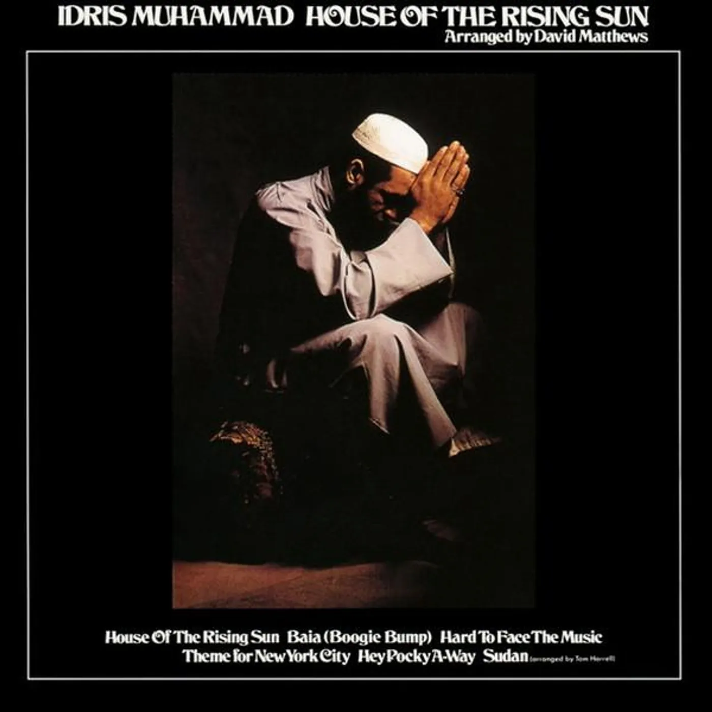 Idris Muhammad HOUSE OF THE RISING SUN (IMPORT) CD