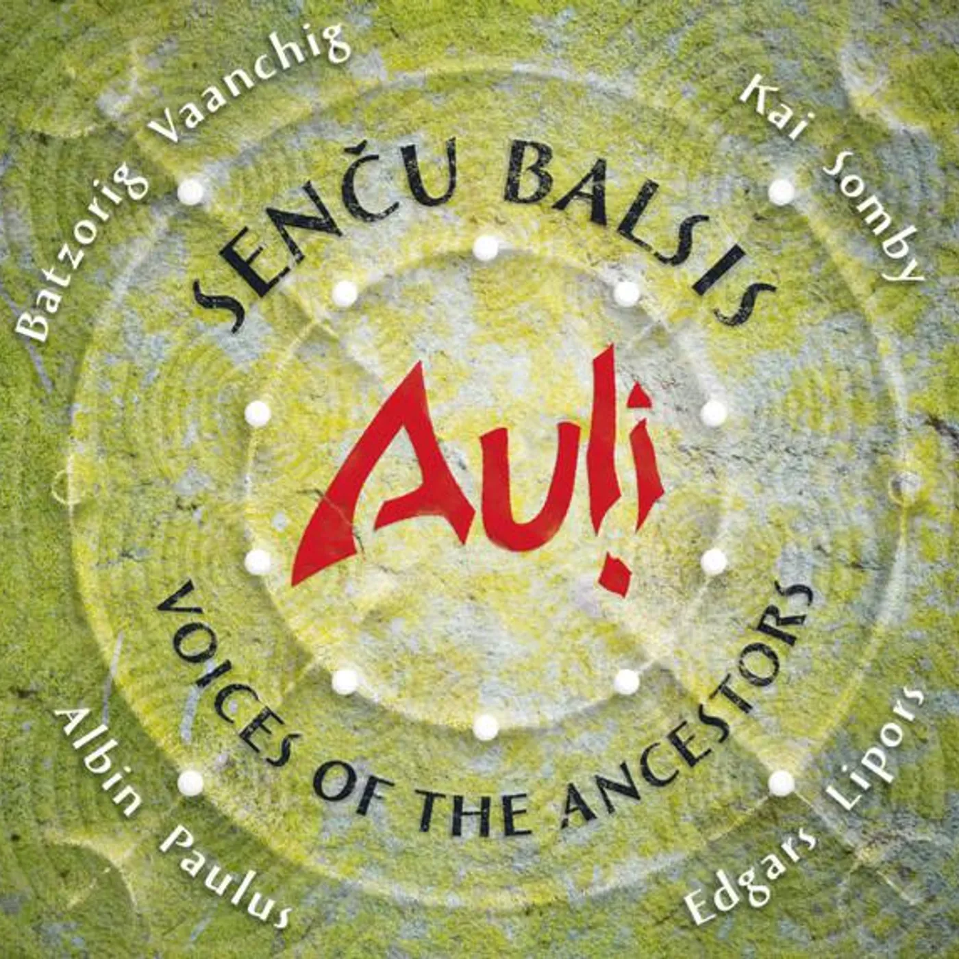 Auli SENCU BALSIS: VOICES OF THE ANCESTORS CD