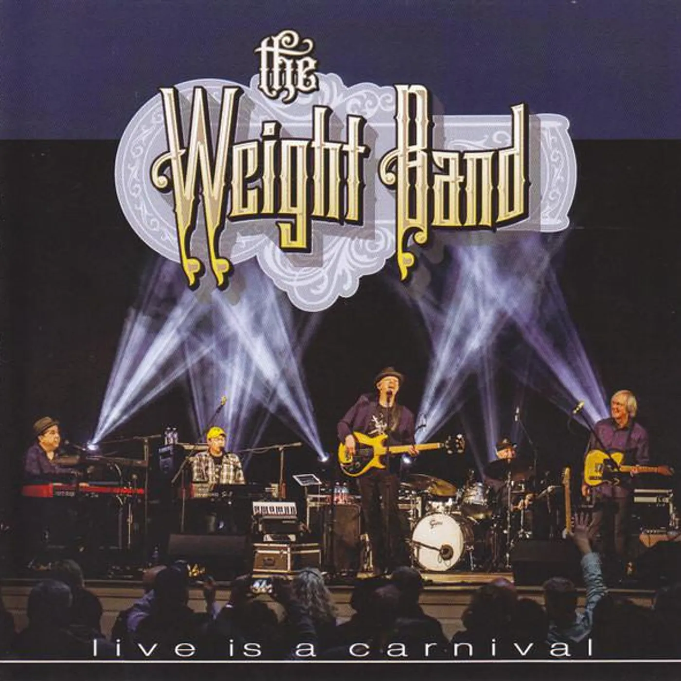 The Weight Band LIVE IS A CARNIVAL CD