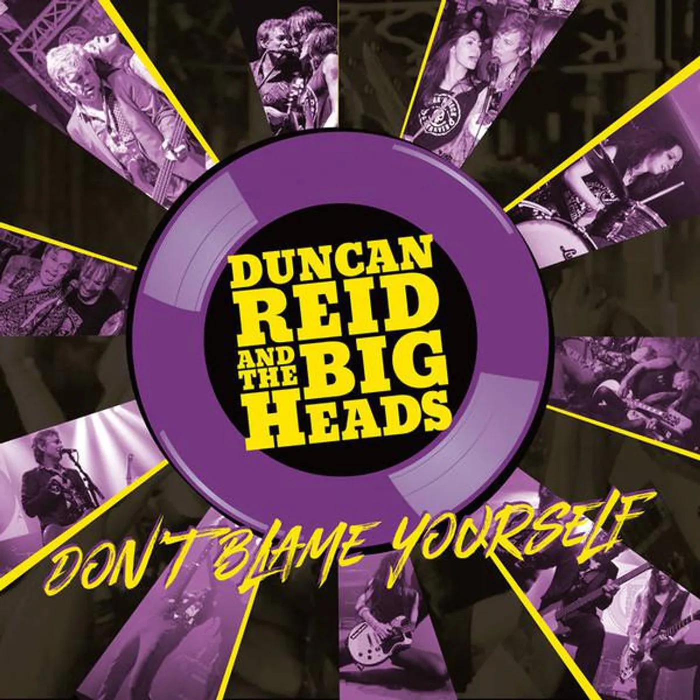 Duncan Reid and the Big Heads DON'T BLAME YOURSELF CD