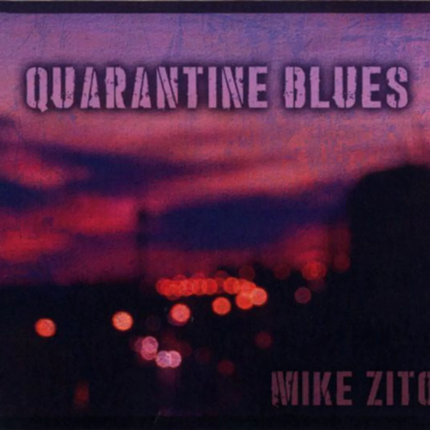 Mike Zito QUARANTINE BLUES CD