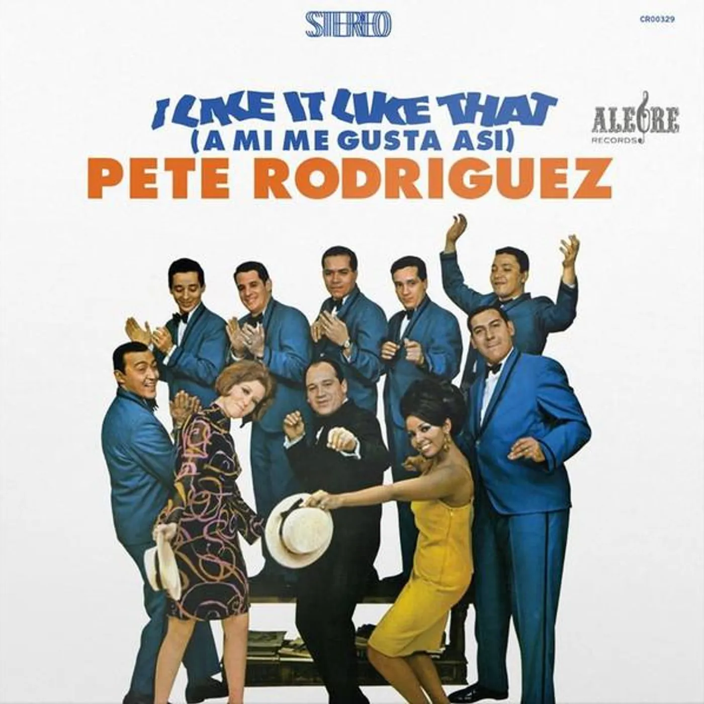 Pete Rodriguez I LIKE IT LIKE THAT (A MI ME GUSTA ASI) Vinyl Record