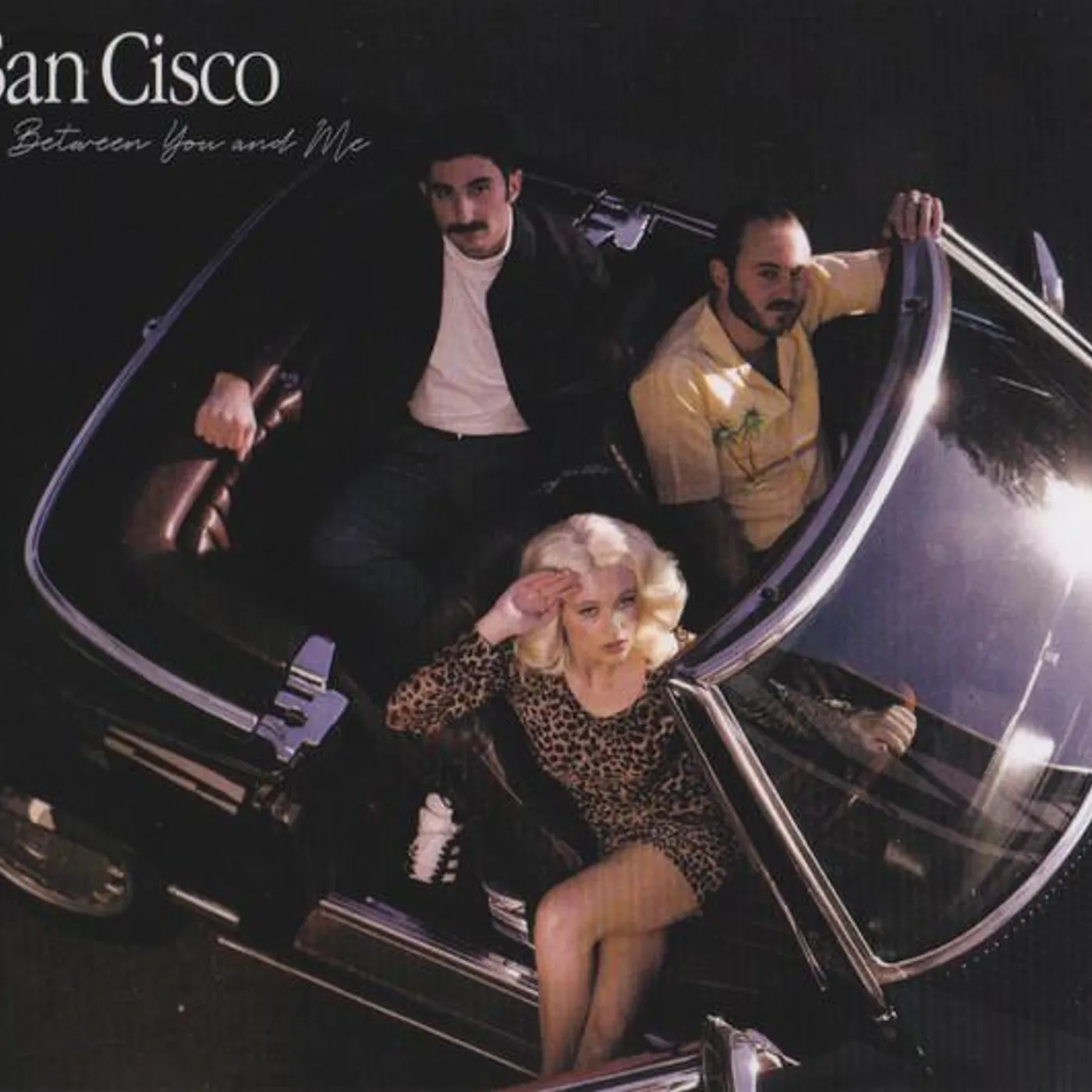 San Cisco BETWEEN YOU & ME CD