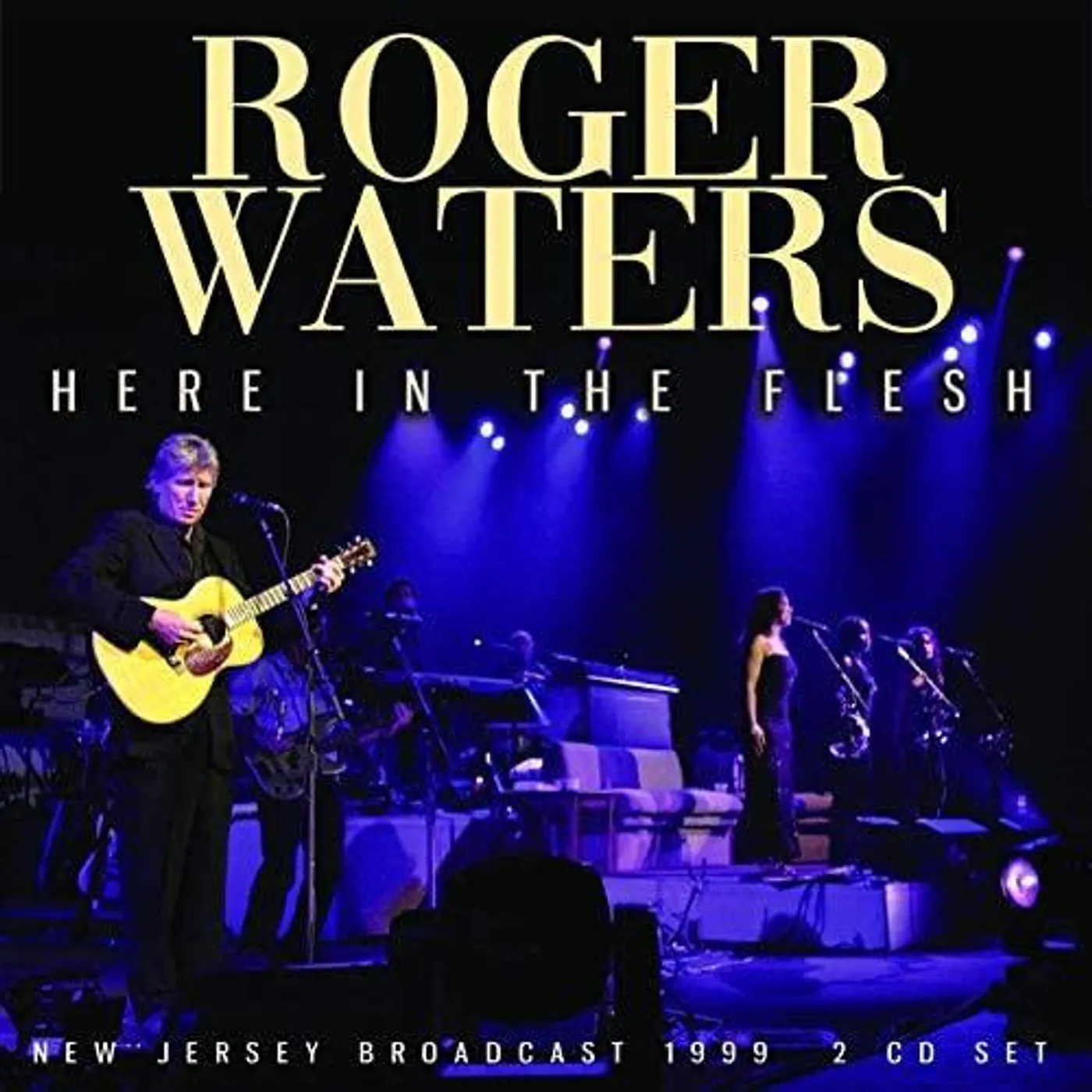 Roger Waters HERE IN THE FLESH CD