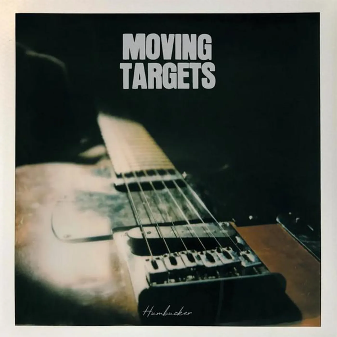 Moving Targets HUMBUCKER CD