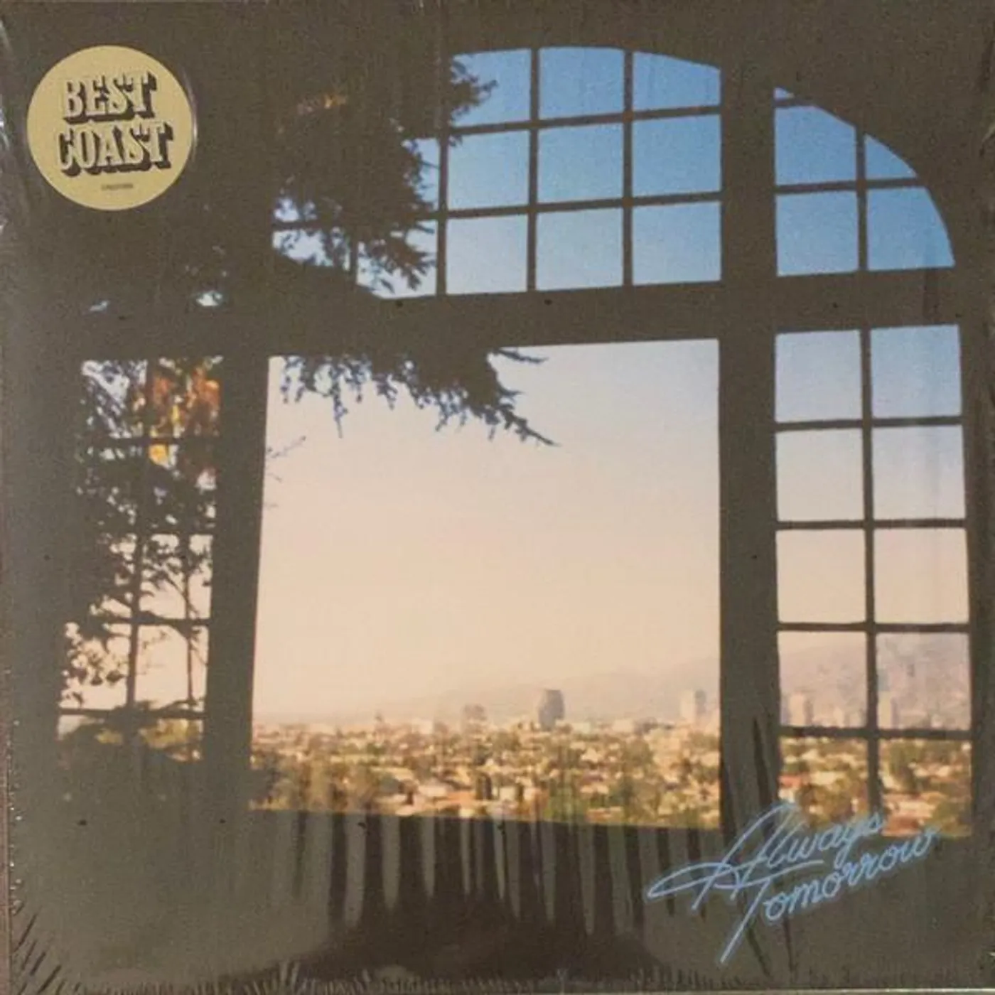 Best Coast ALWAYS TOMORROW Vinyl Record