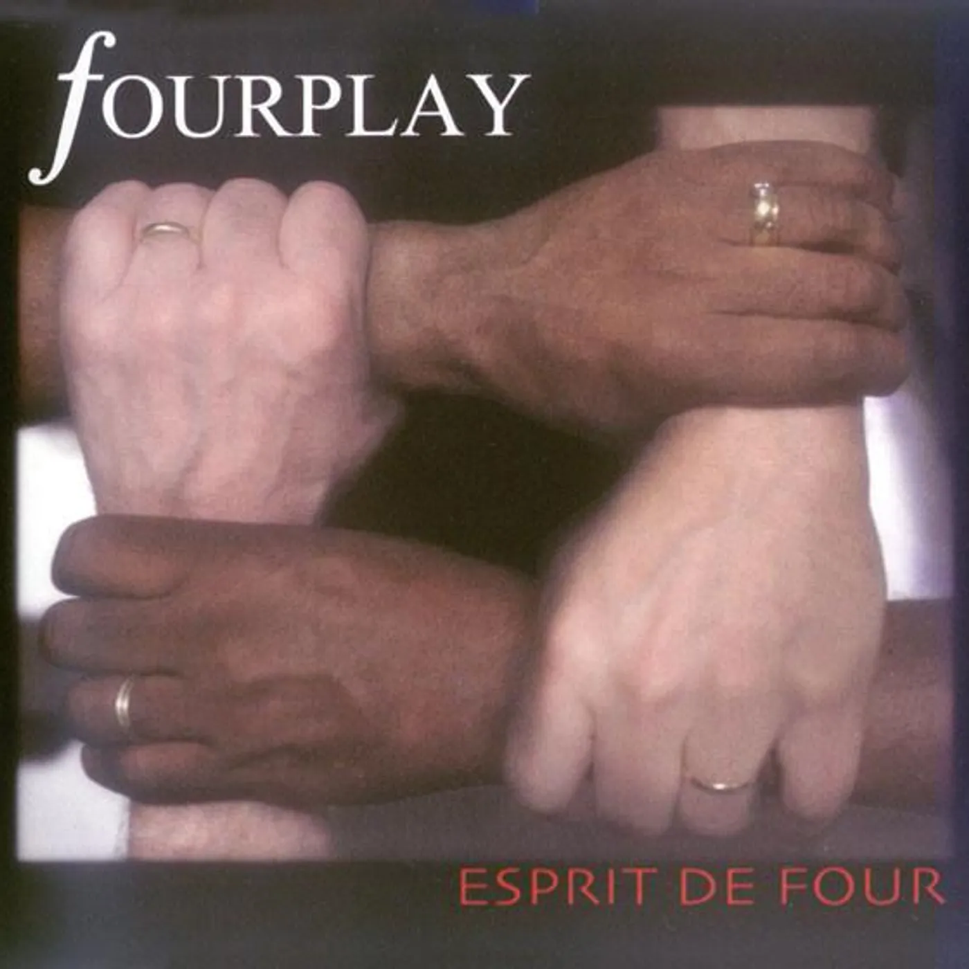 Fourplay ESPRIT DE FOUR CD