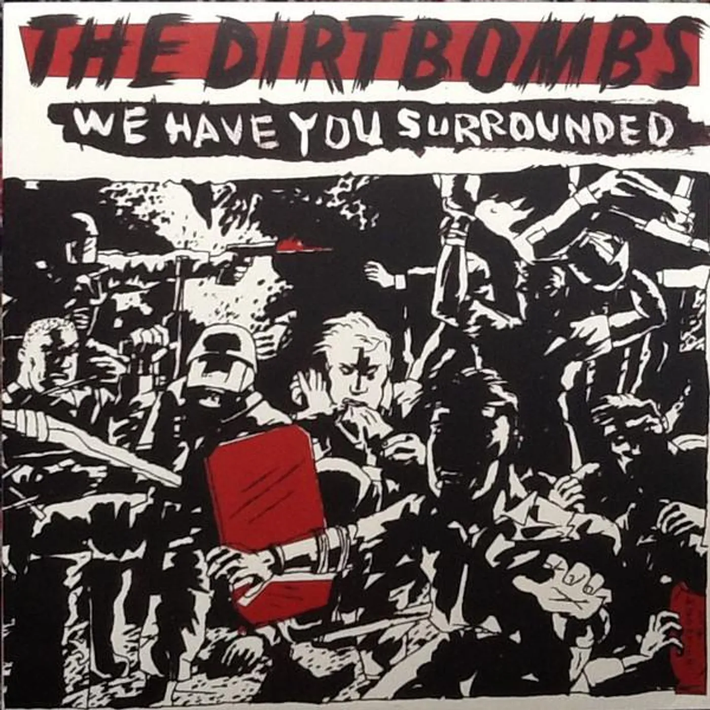 The Dirtbombs We Have You Surrounded Vinyl Record