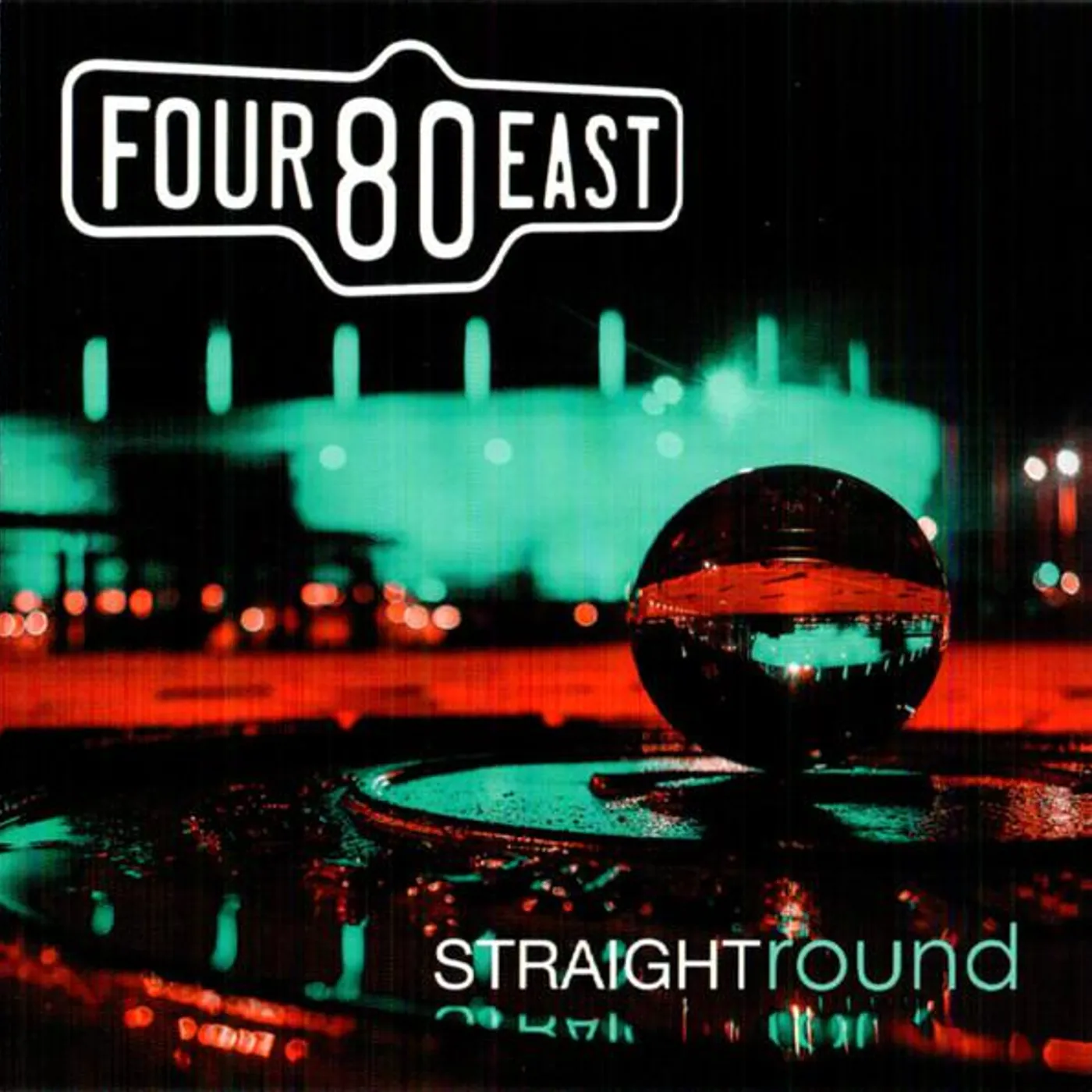 Four80East STRAIGHT ROUND CD