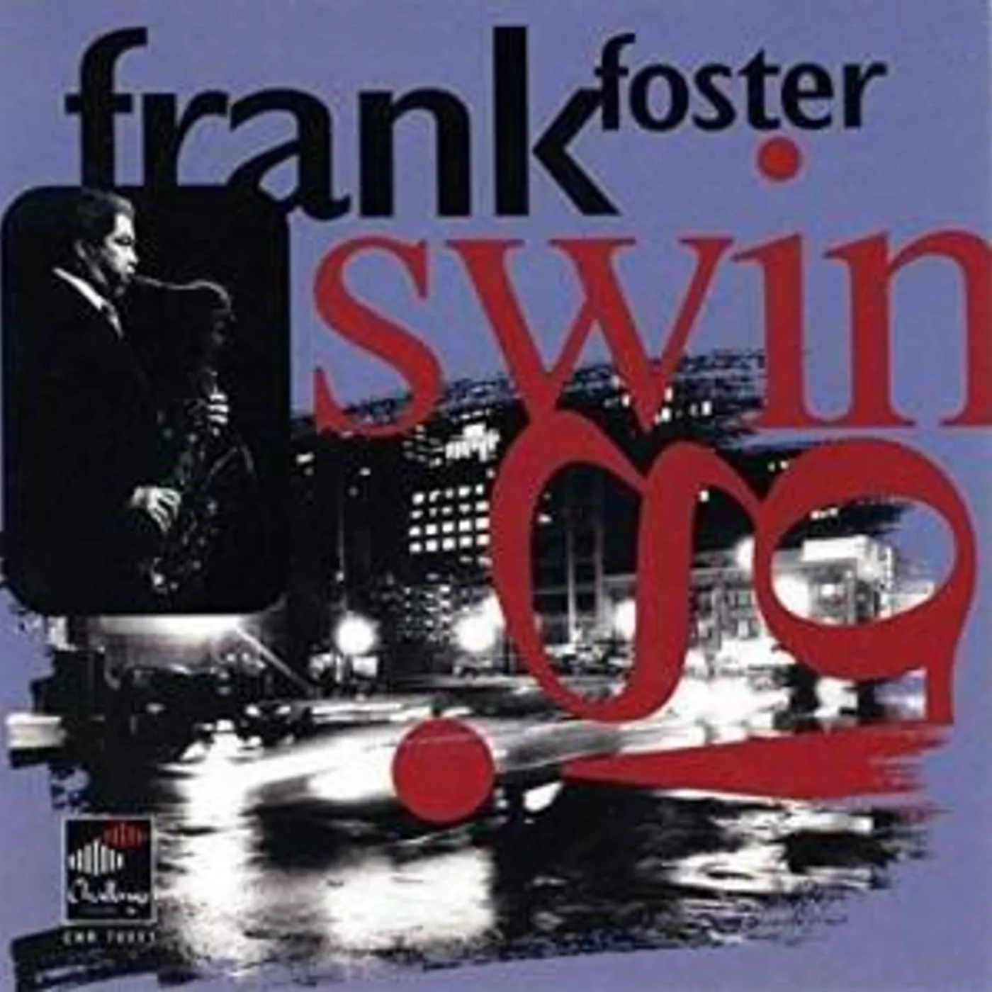Frank Foster SWING CD