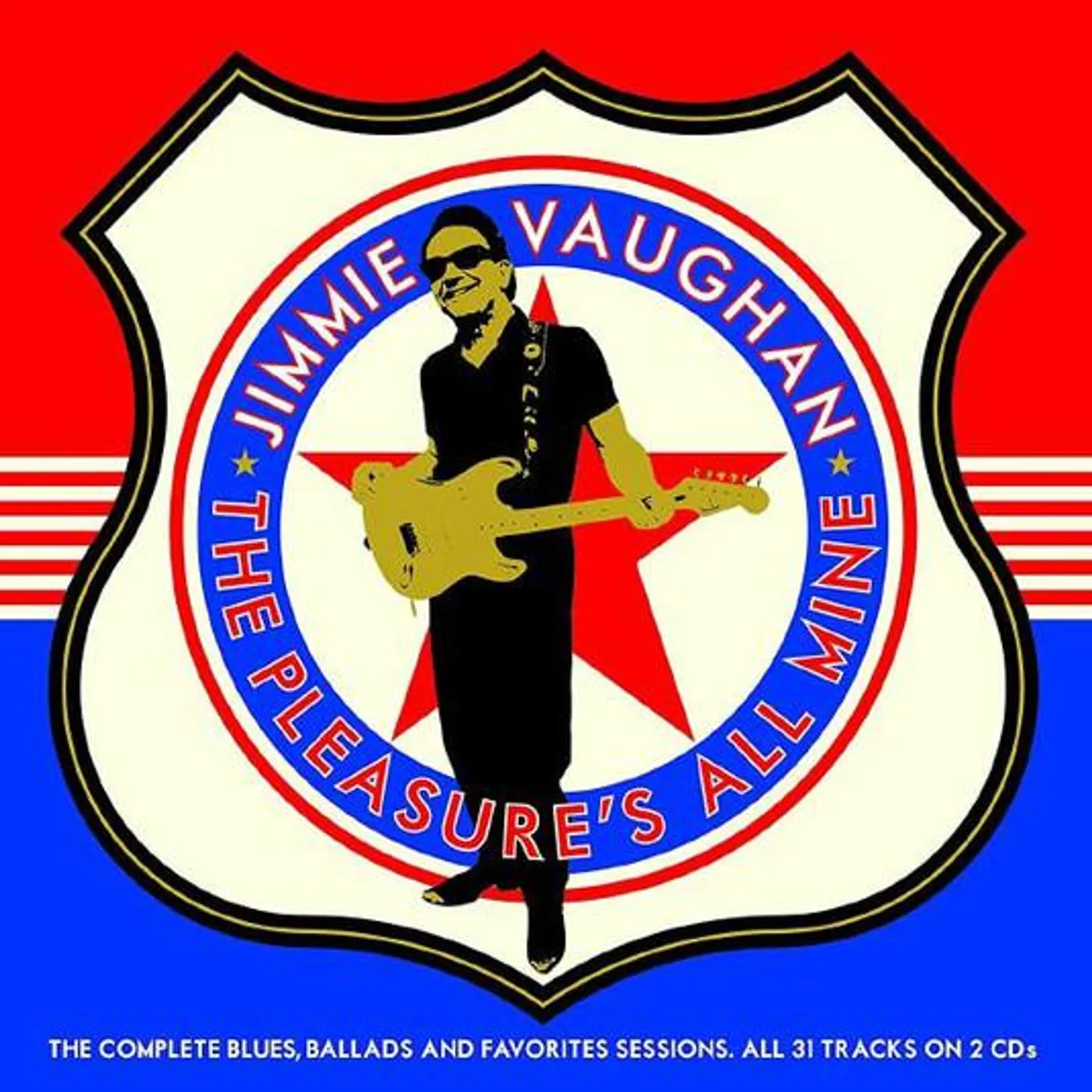 Jimmie Vaughan PLEASURE'S ALL MINE: COMPLETE BLUES BALLADS & CD