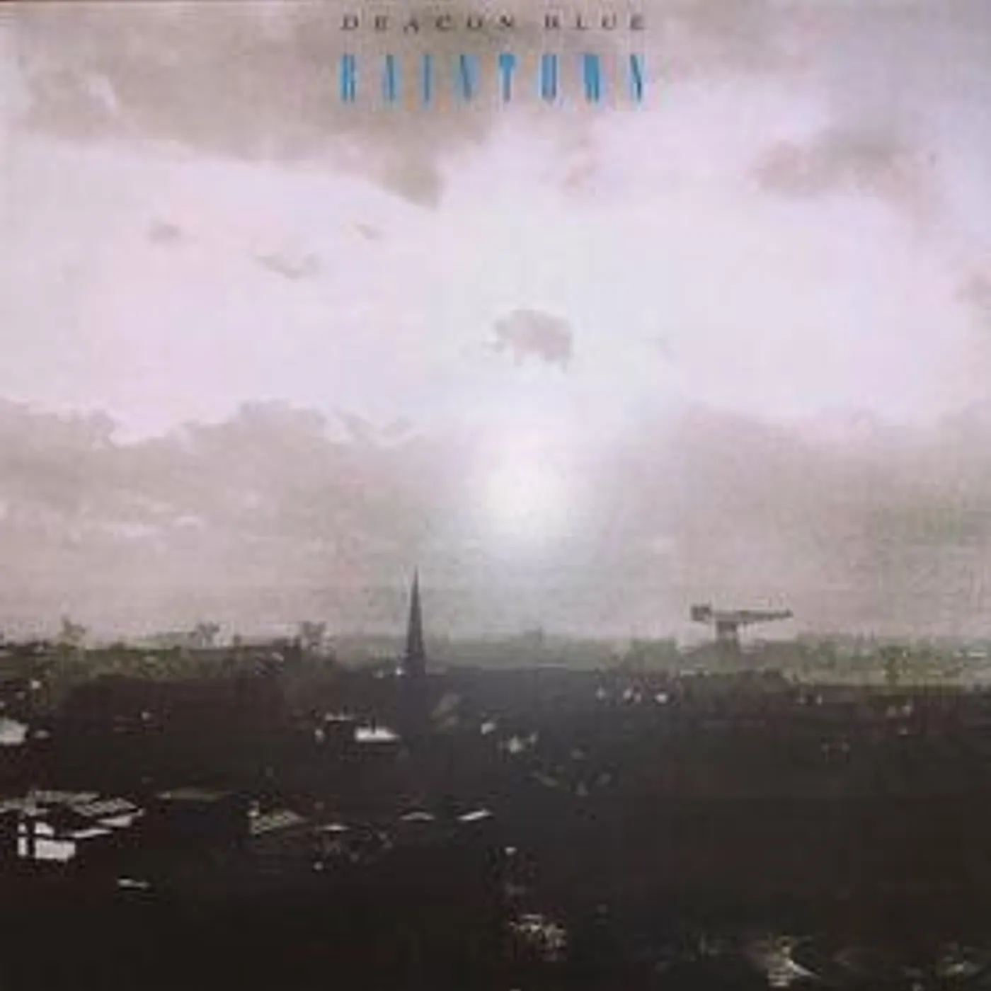 Deacon Blue Raintown Vinyl Record