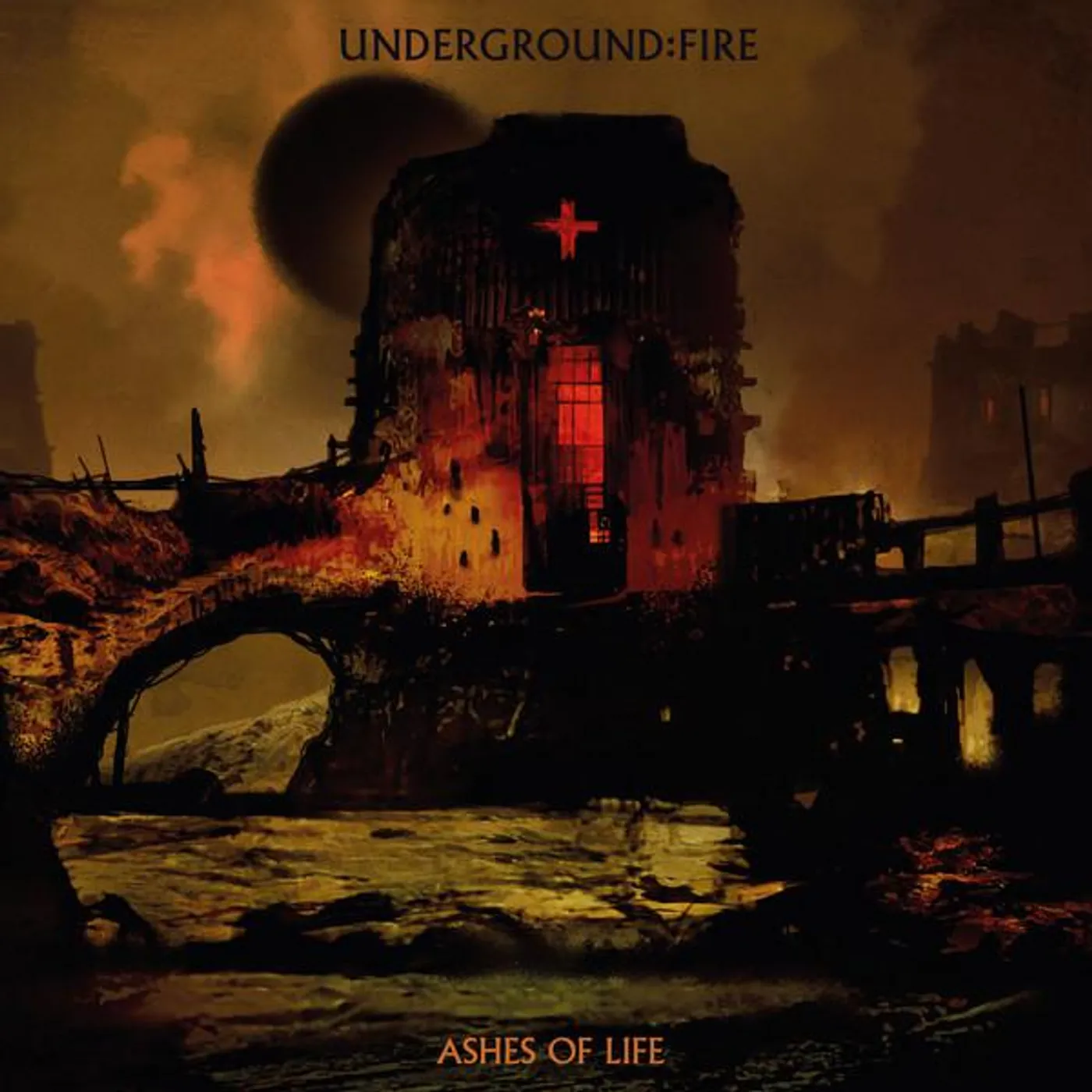 Underground Fire ASHES OF LIFE CD