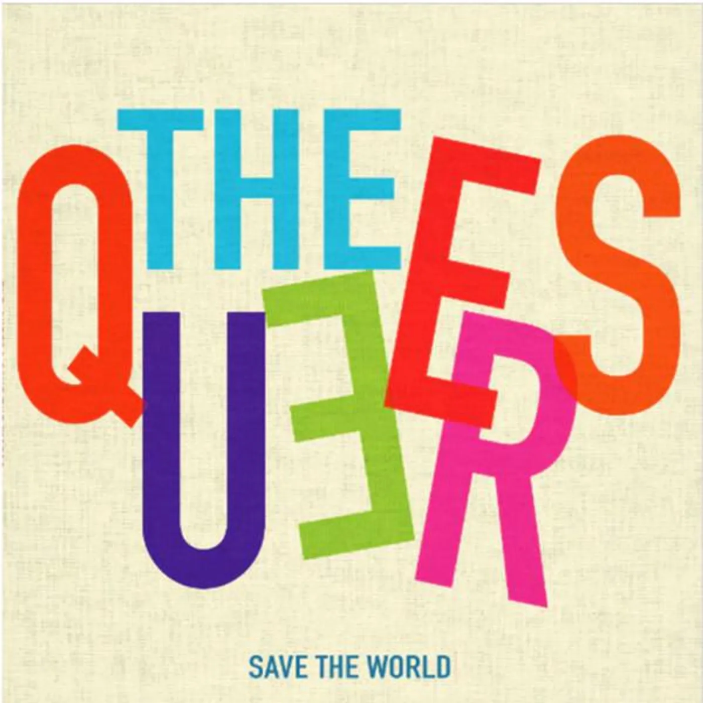 The Queers Save the World Vinyl Record