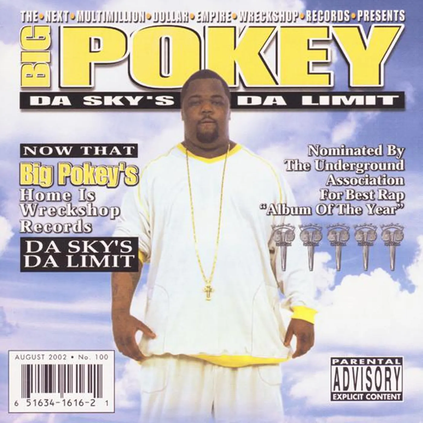 Big Pokey DA SKY'S DA LIMIT CD