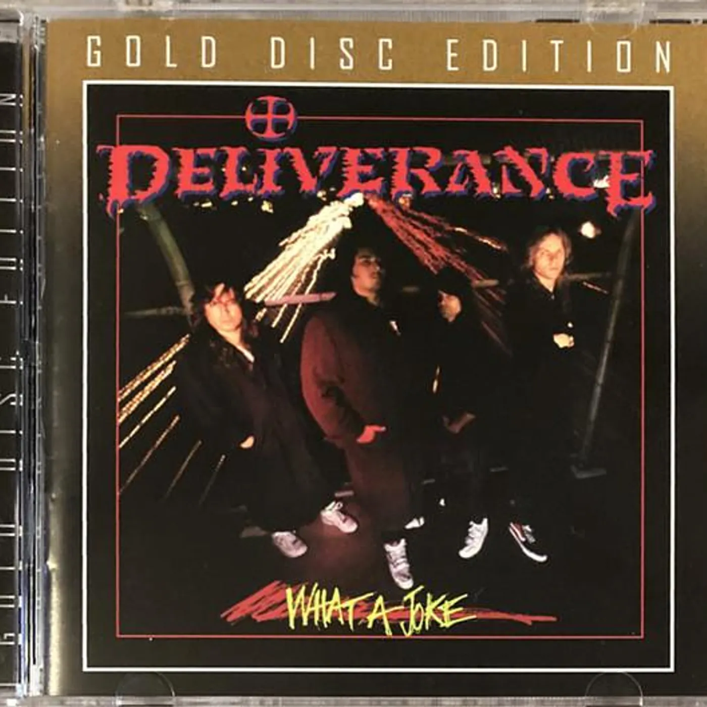 Deliverance WHAT A JOKE CD