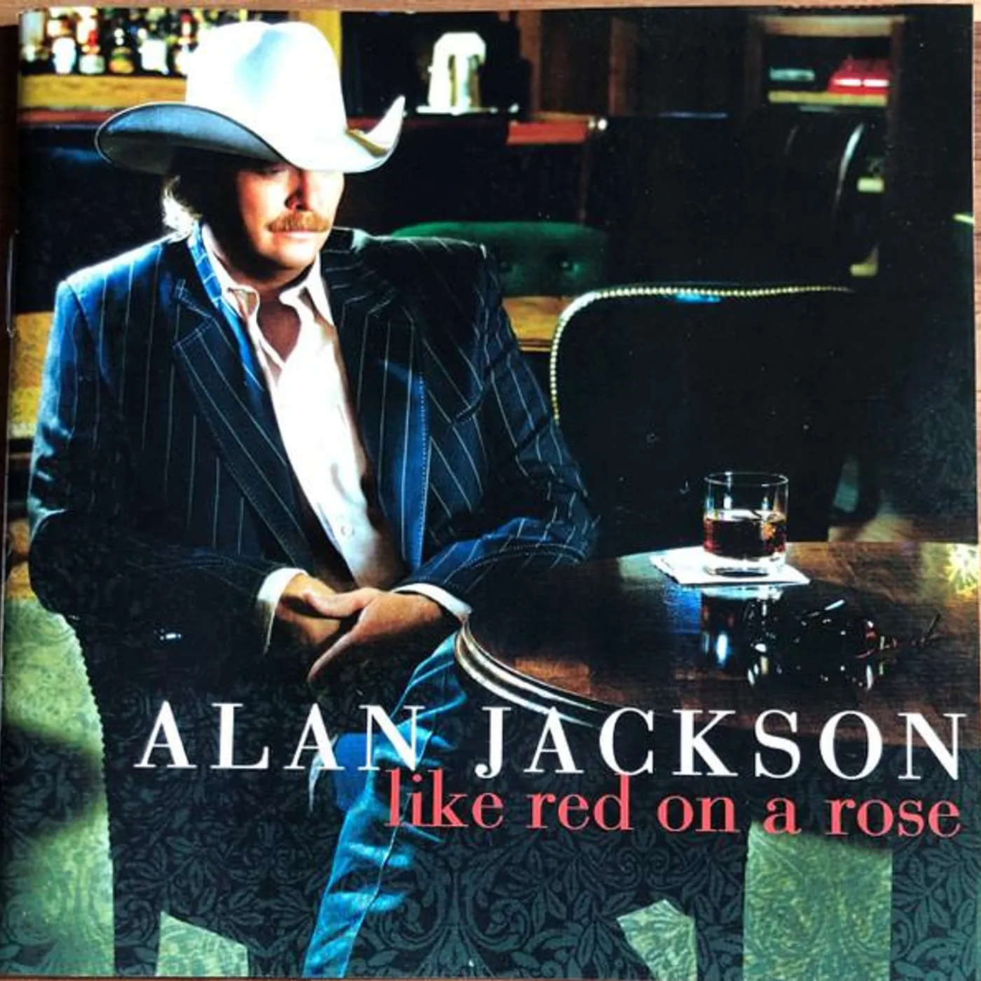 Alan Jackson LIKE RED ON A ROSE CD