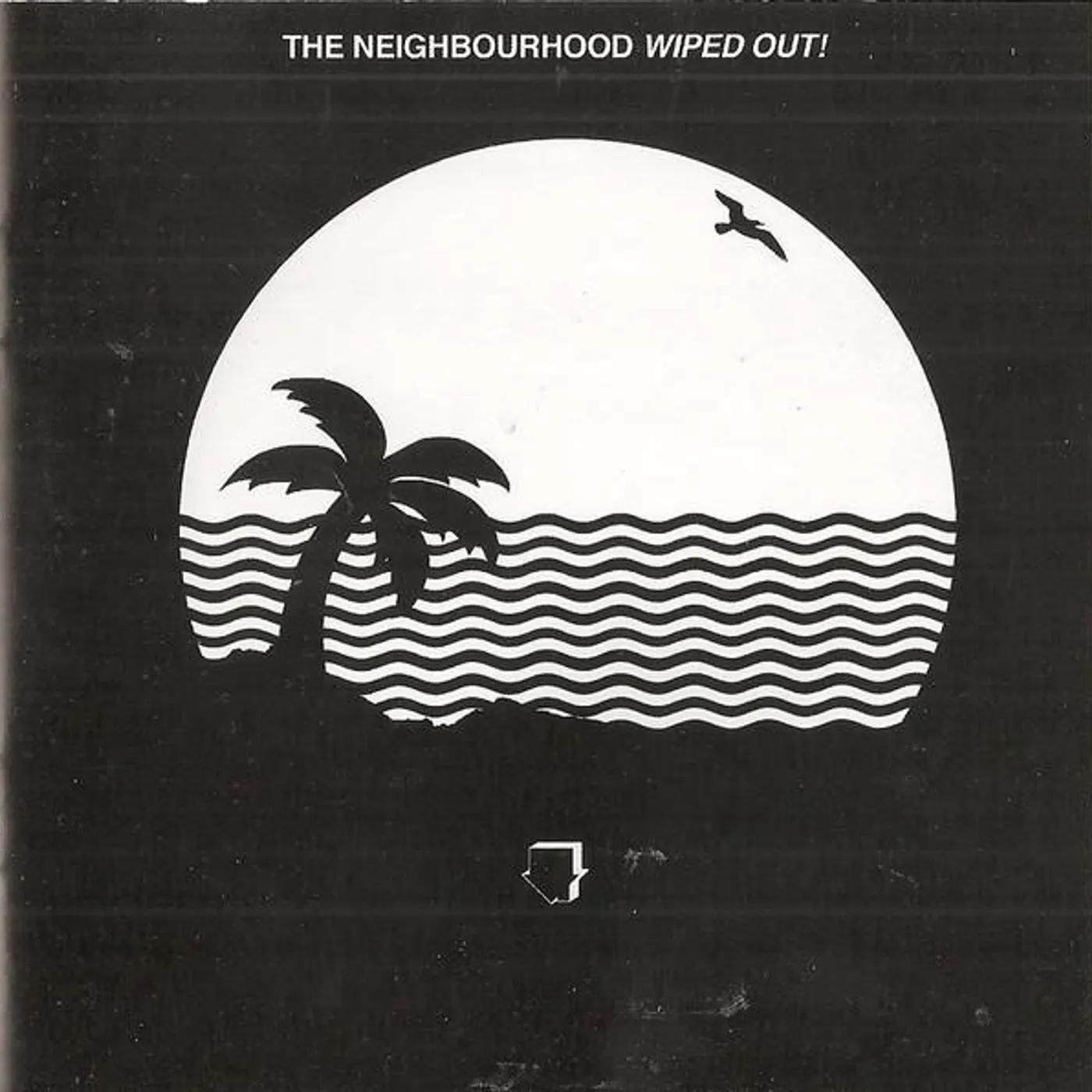 The Neighbourhood WIPED OUT! CD