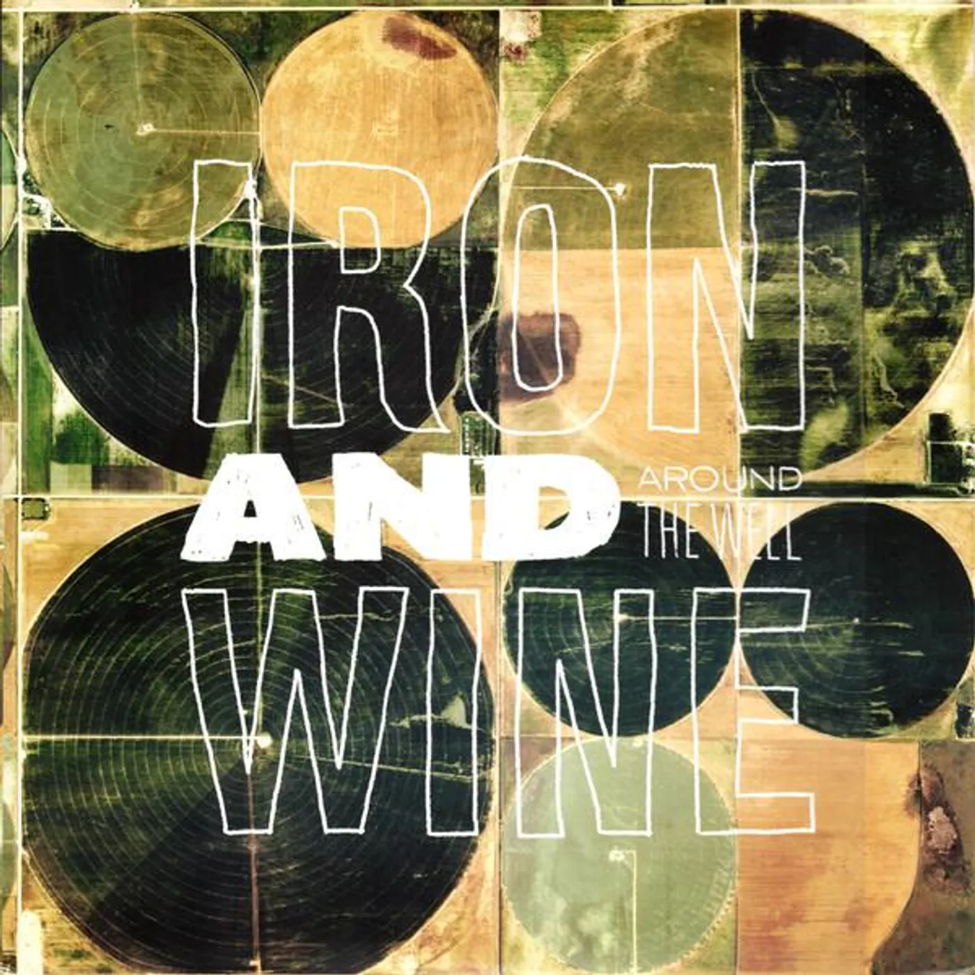 Iron & Wine AROUND THE WELL Vinyl Record