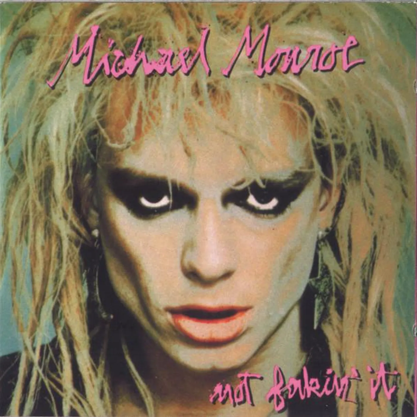 Michael Monroe NO FAKIN IT CD