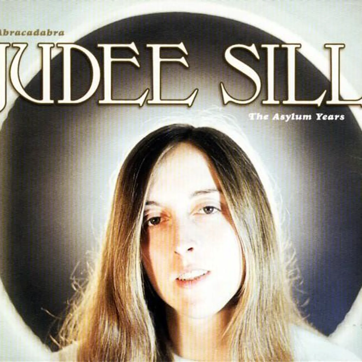 Judee Sill ABRACADABRA: ASYLUM YEARS CD