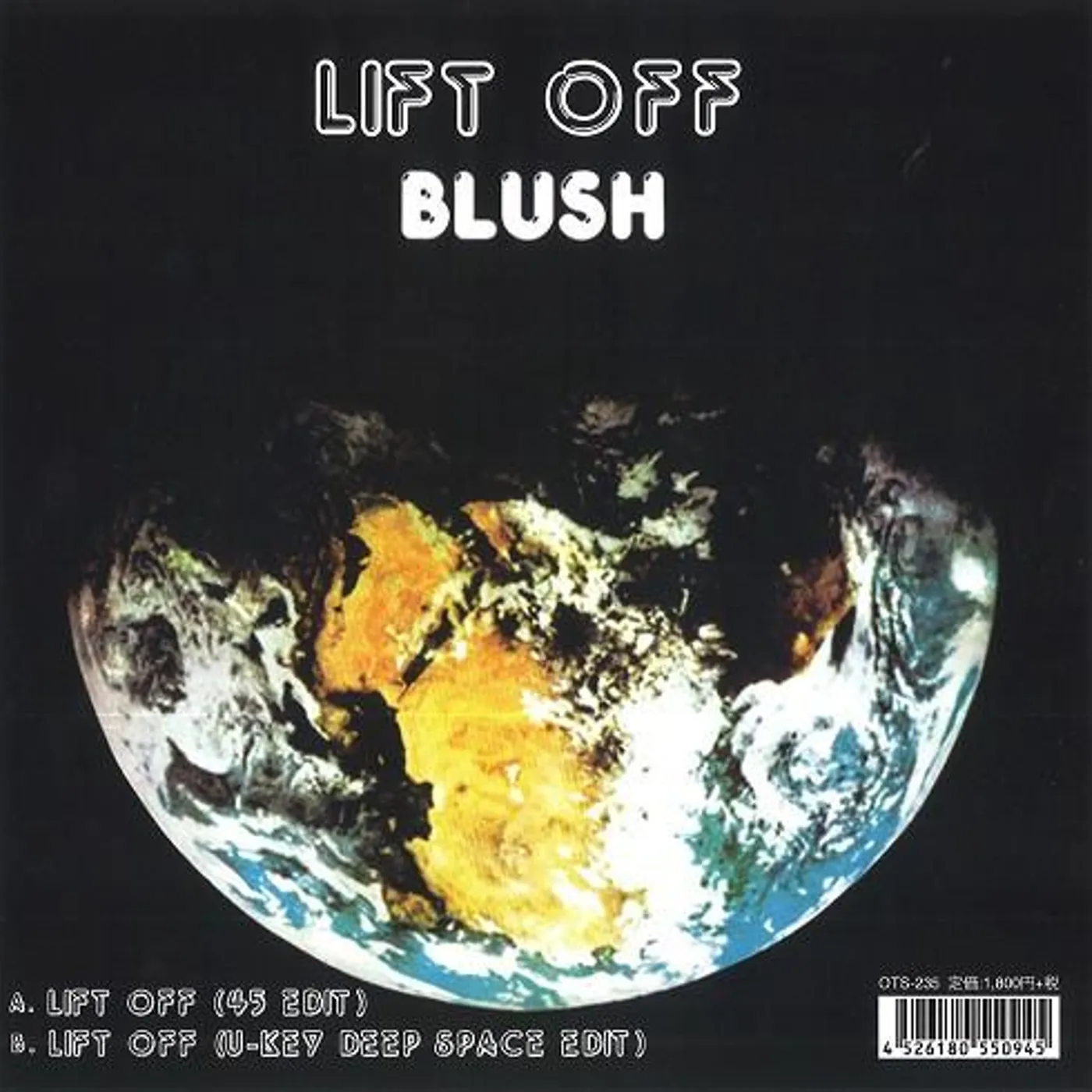Blush LIFT OFF (45 EDIT) / LIFT OFF Vinyl Record