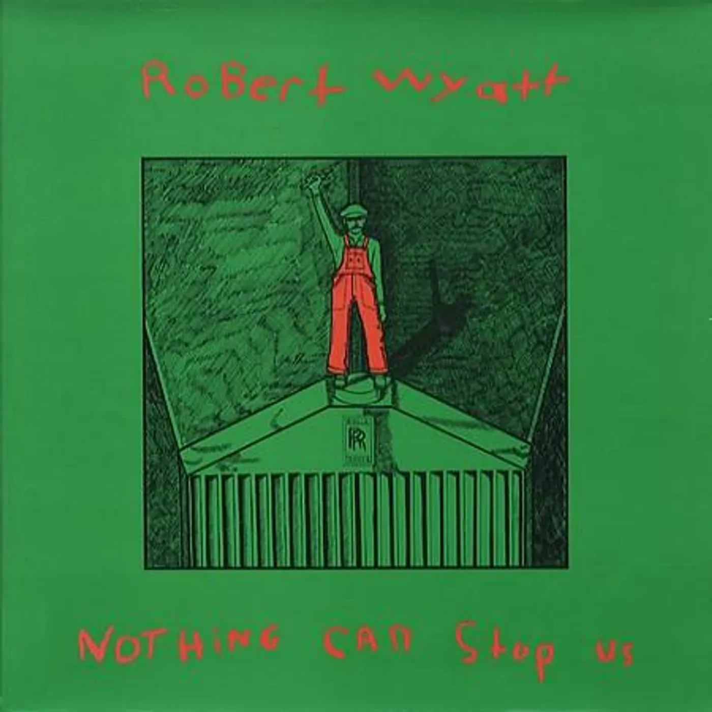 Robert Wyatt NOTHING CAN STOP US Vinyl Record