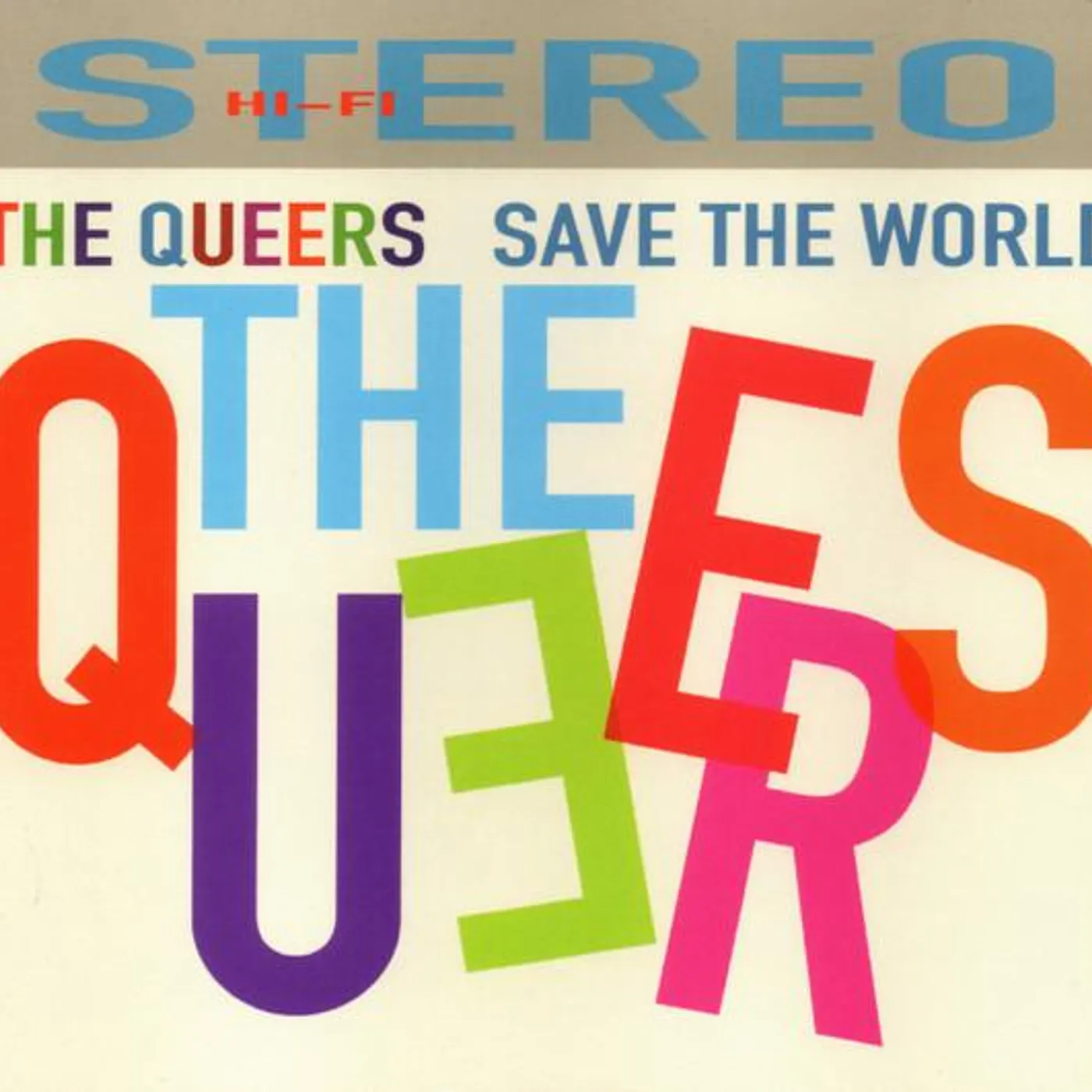 The Queers SAVE THE WORLD CD