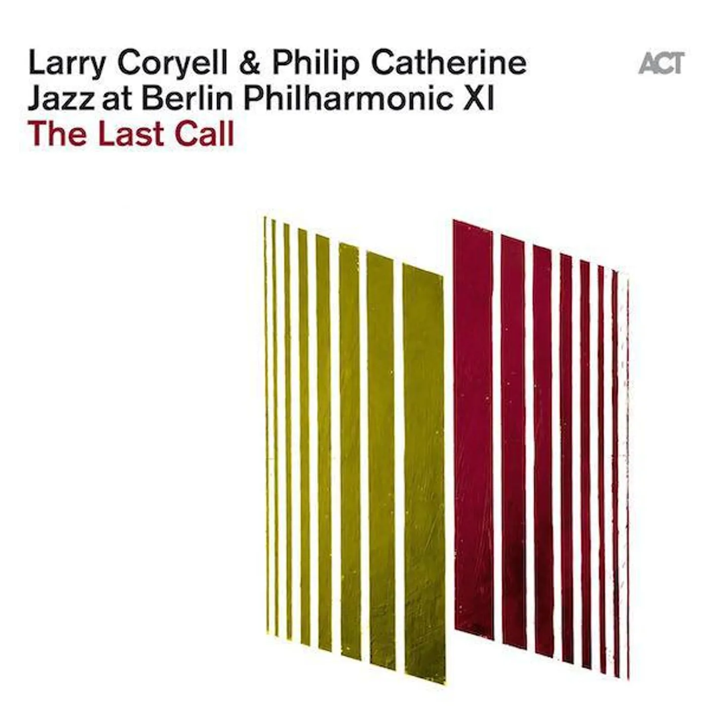 Philip Catherine JAZZ AT BERLIN PHILHARMONIC XI: THE LAST CALL Vinyl Record
