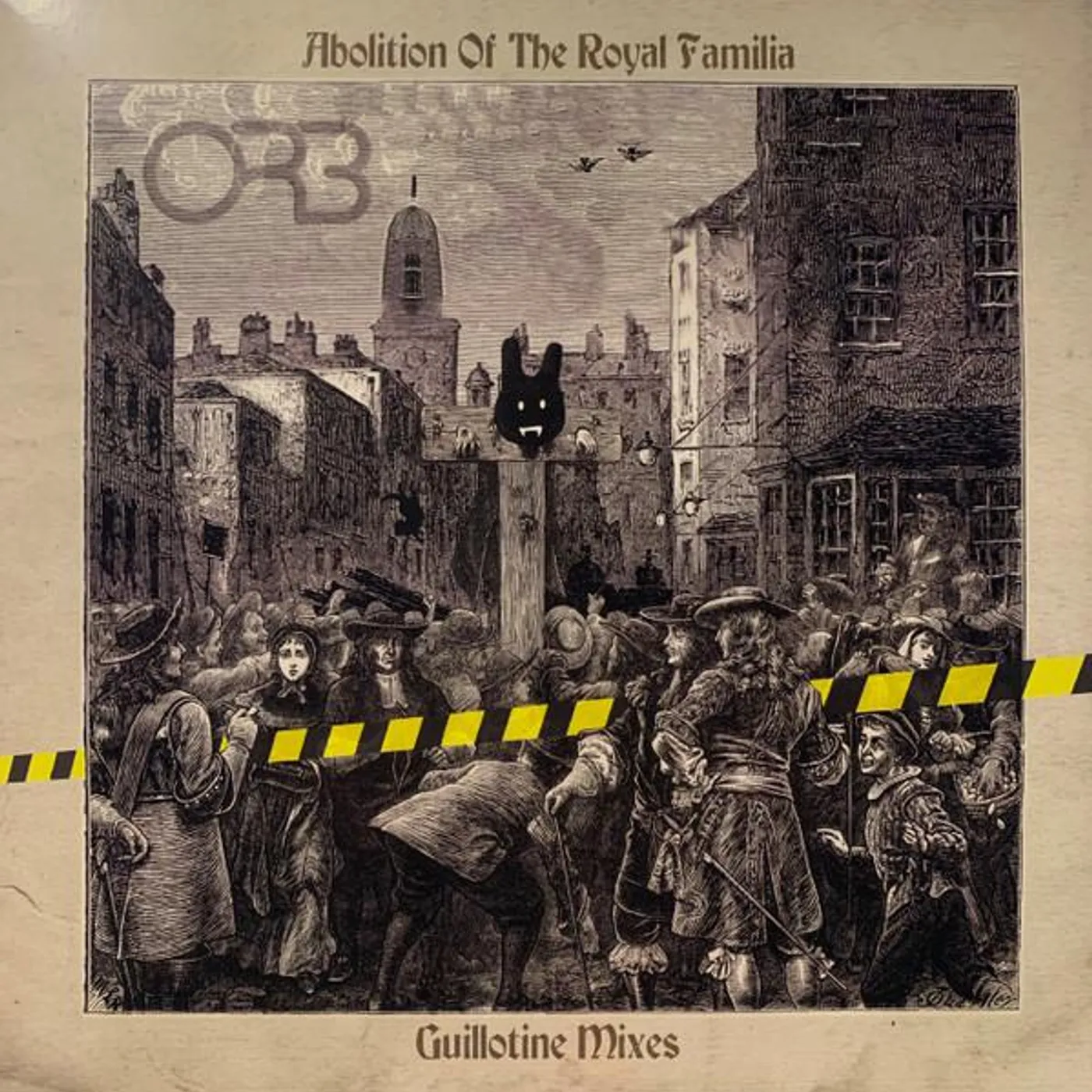 ORB ABOLITION OF THE ROYAL FAMILIA - GUILLOTINE MIXES Vinyl Record