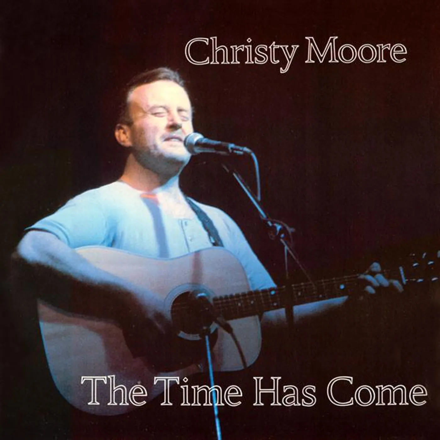 Christy Moore TIME HAS COME CD