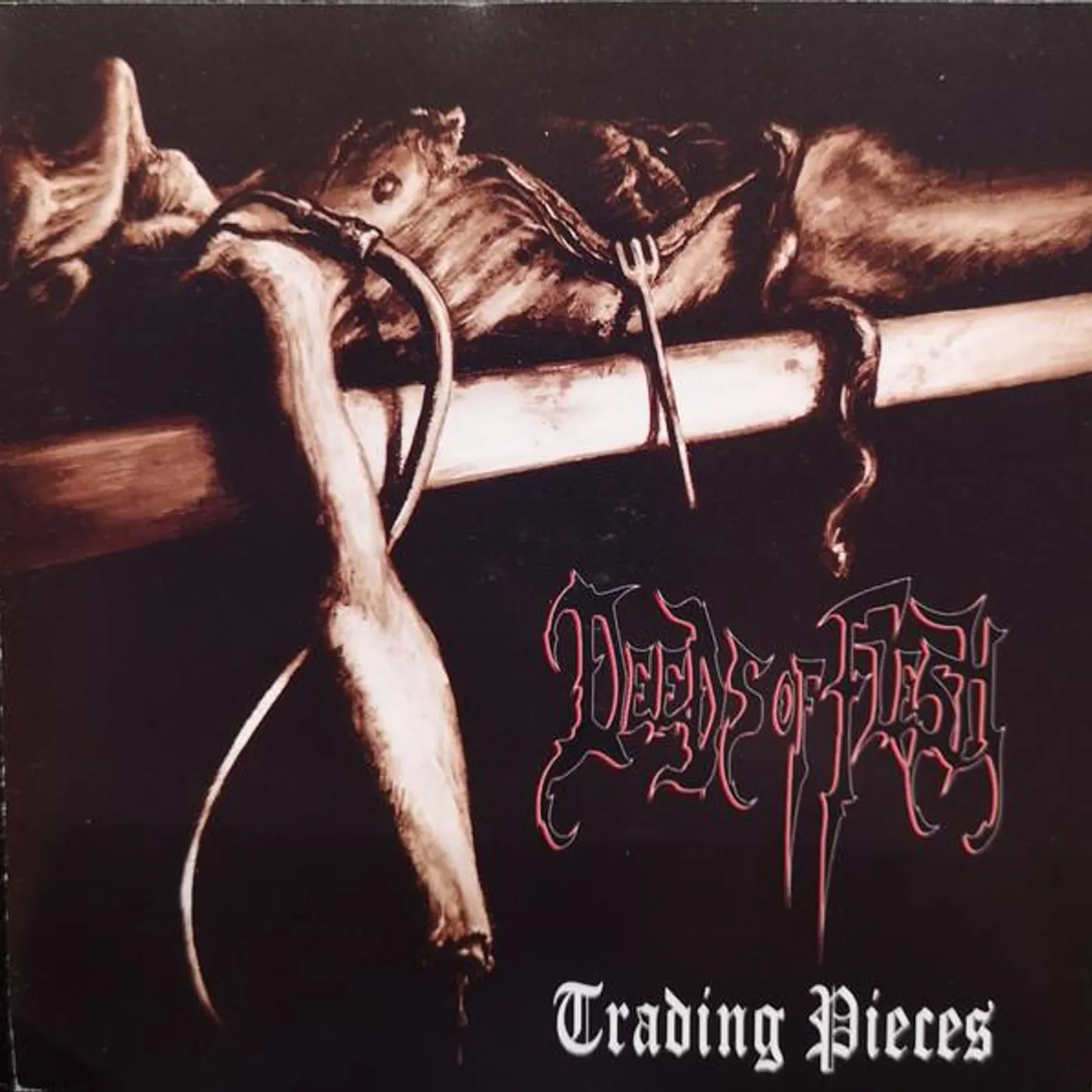 Deeds of Flesh TRADING PIECES CD