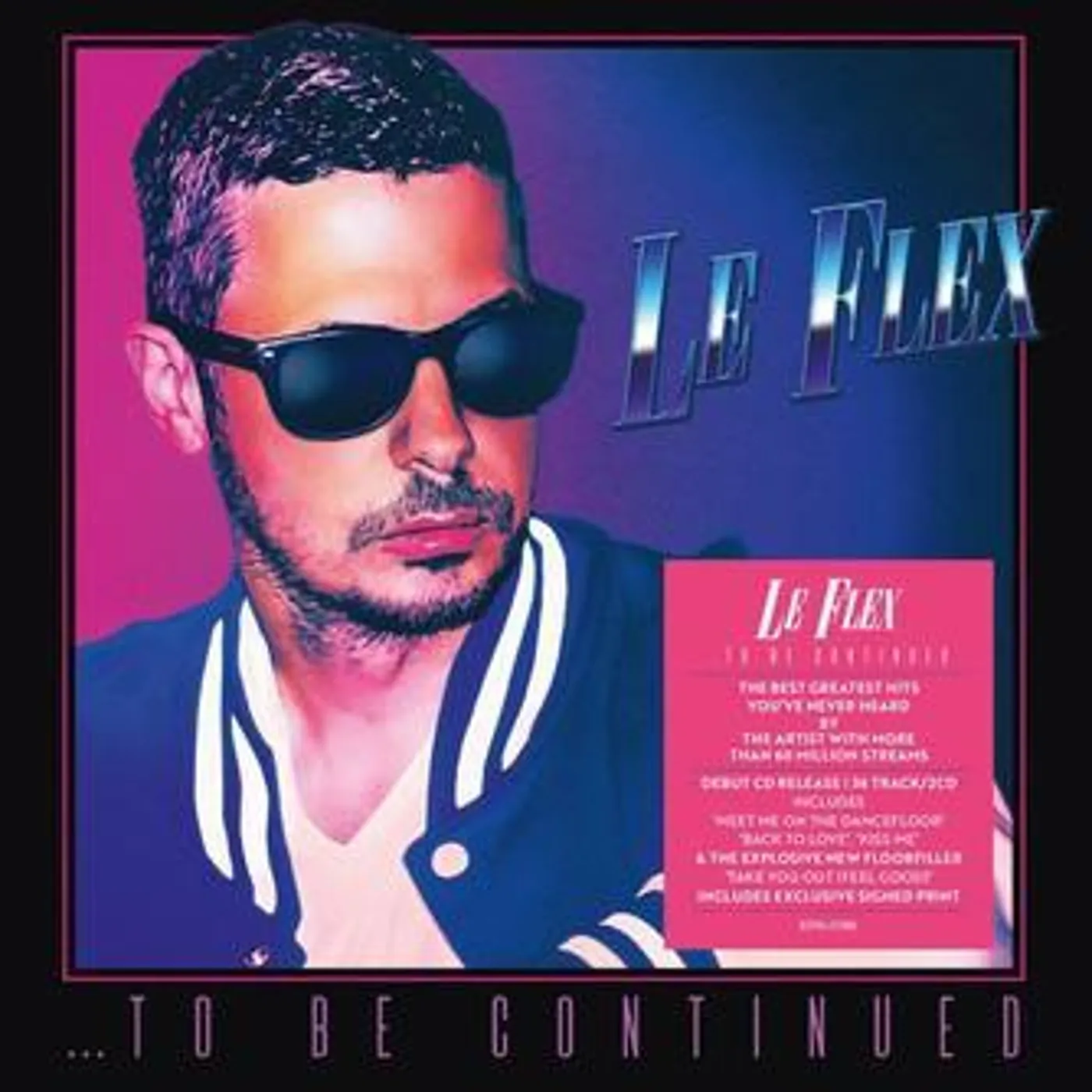Le Flex TO BE CONTINUED (2CD) CD