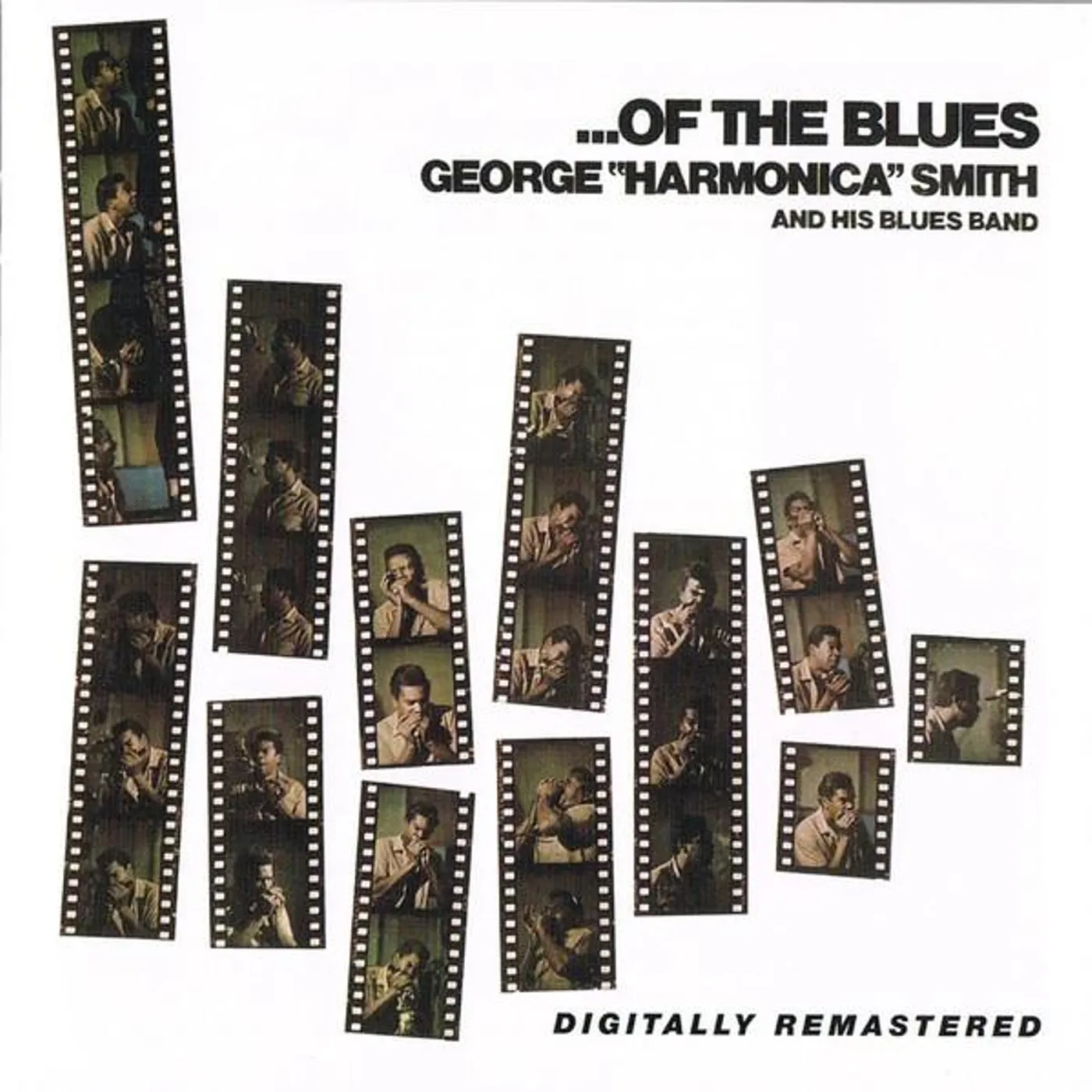George Harmonica Smith OF THE BLUES CD