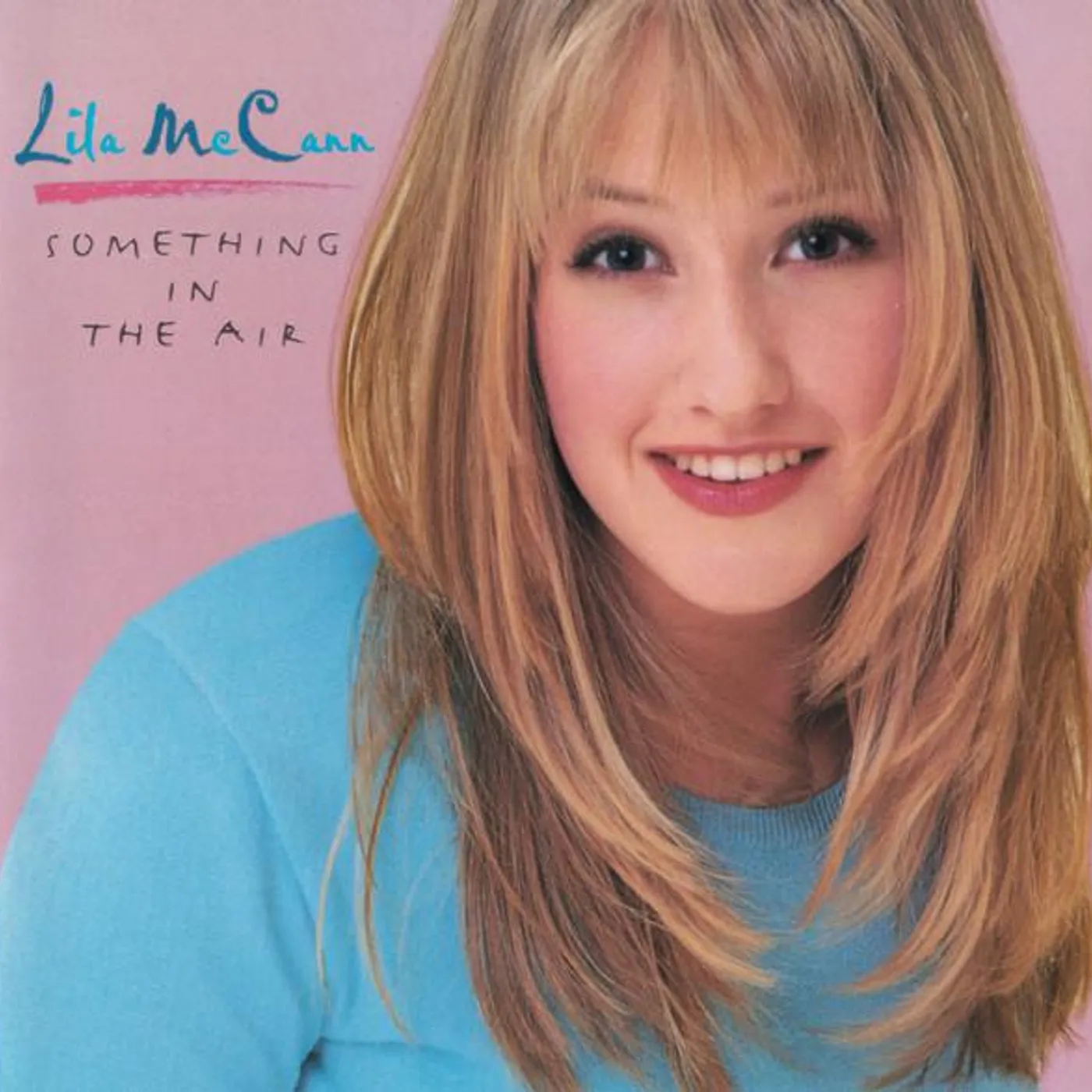 Lila McCann SOMETHING IN THE AIR CD