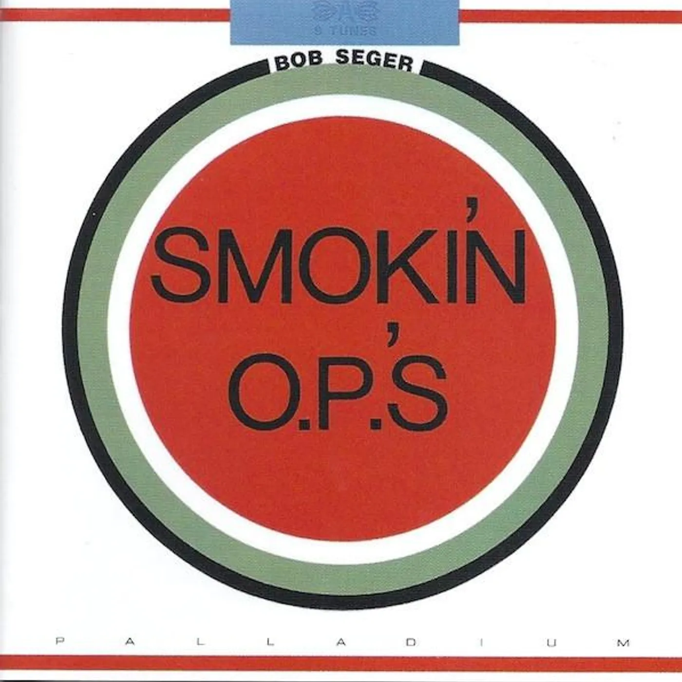 Bob Seger & The Silver Bullet Band SMOKIN O.P.'S CD