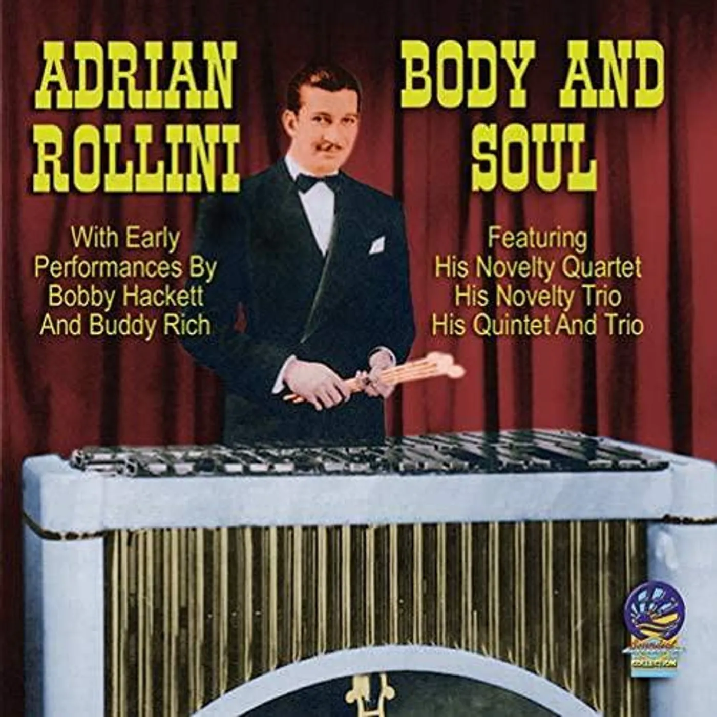 Adrian Rollini BODY & SOUL CD