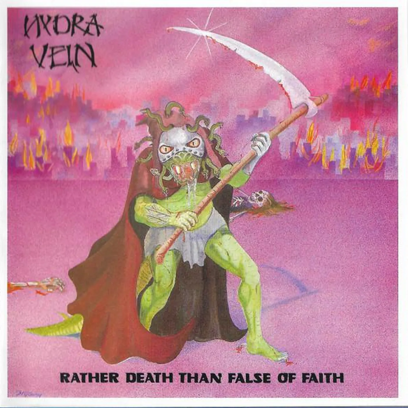 Hydra Vein RATHER DEATH THAN FALSE OF FAITH CD