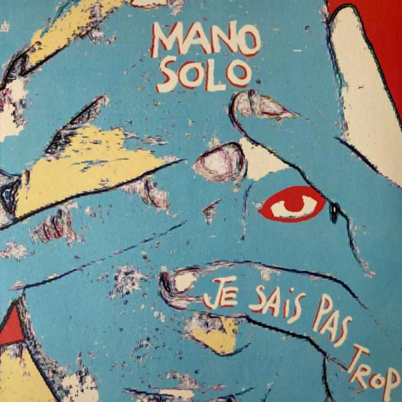 Mano Solo Je Sais Pas Trop Vinyl Record