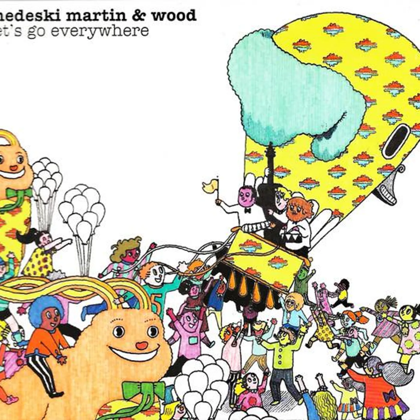 Medeski, Martin & Wood LET'S GO EVERYWHERE CD