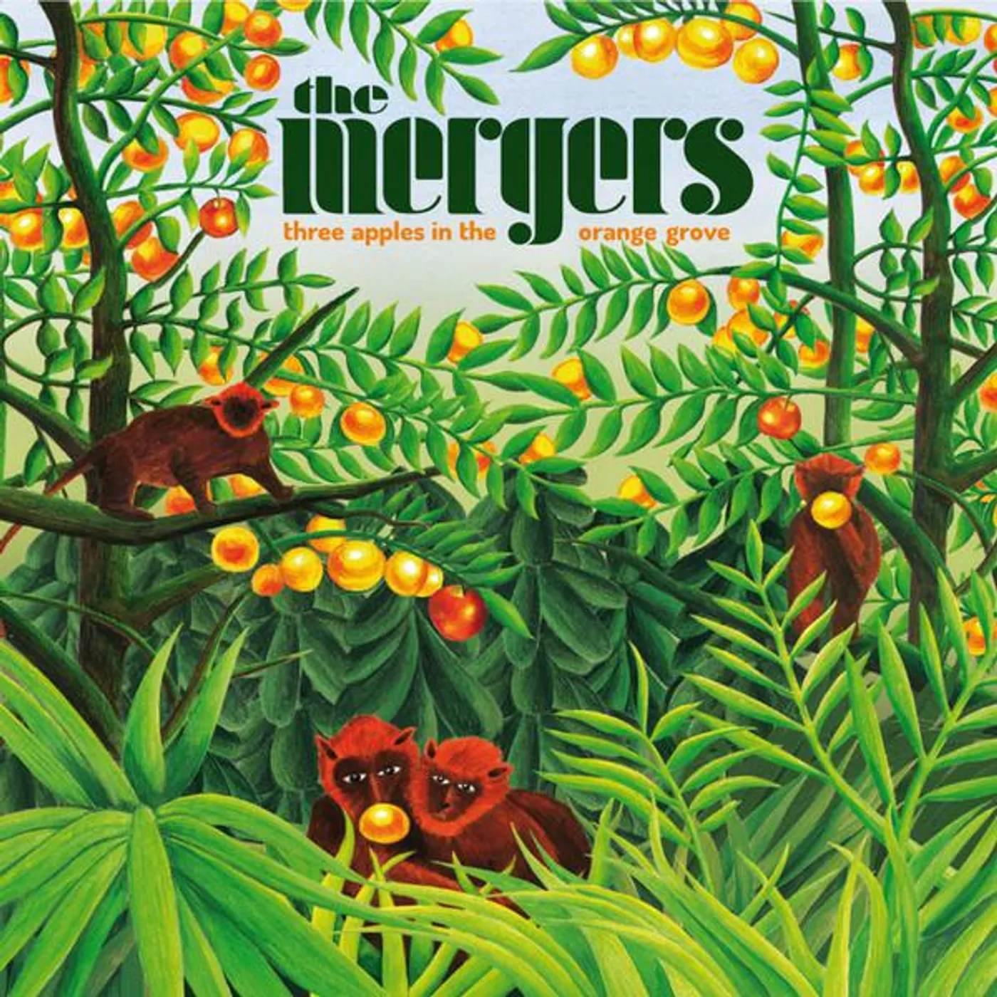 The Mergers THREE APPLES IN THE ORANGE GROVE CD