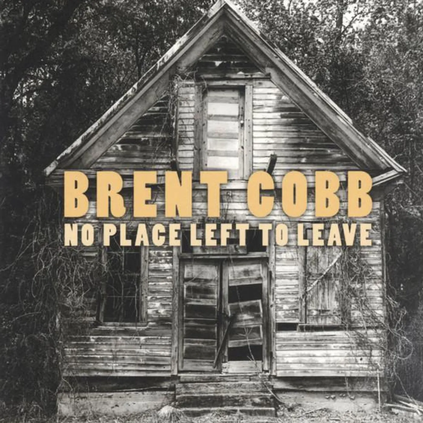 Brent Cobb NO PLACE LEFT TO LEAVE CD