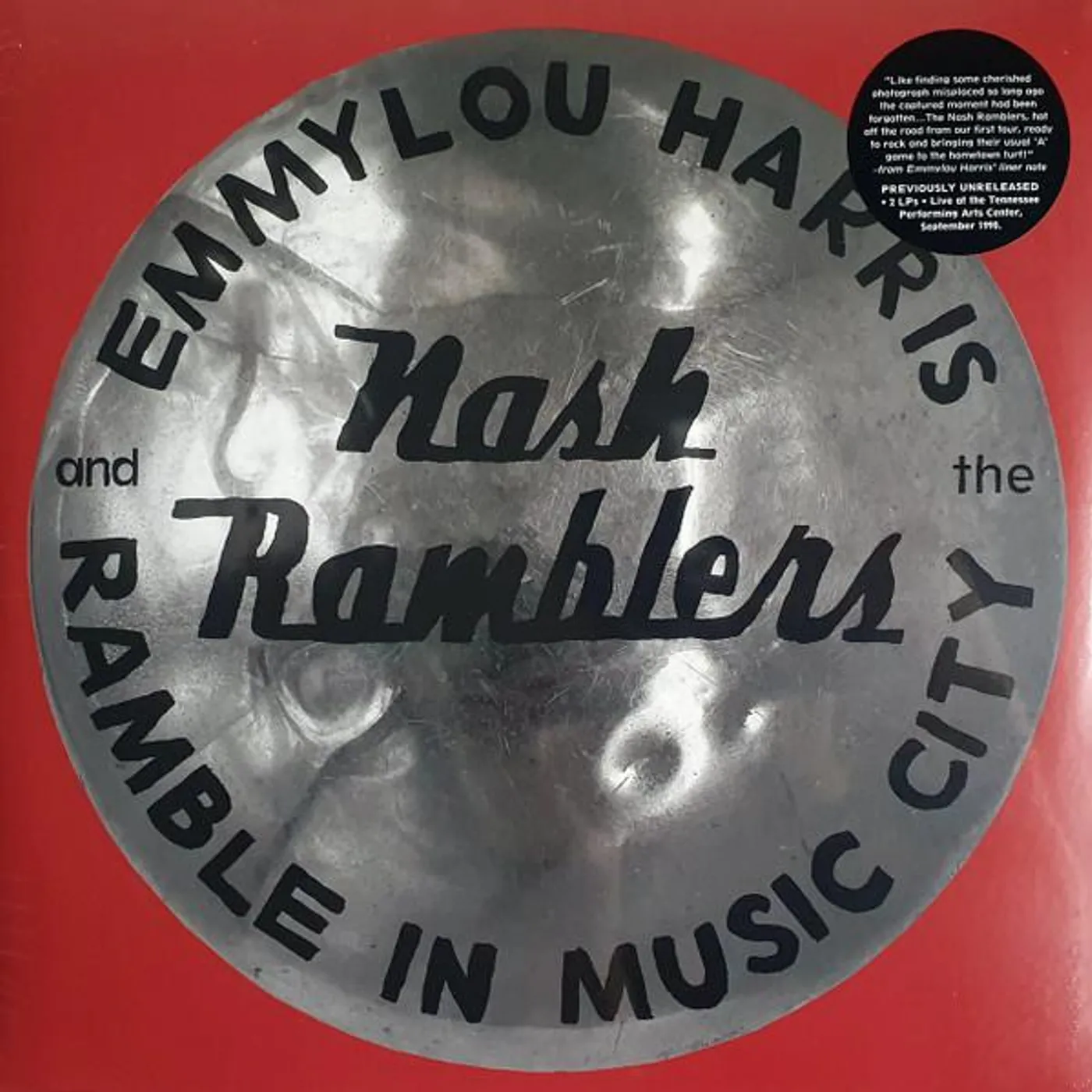 Emmylou Harris & the Nash Ramblers RAMBLE IN MUSIC CITY: THE LOST CONCERT (1990) Vinyl Record