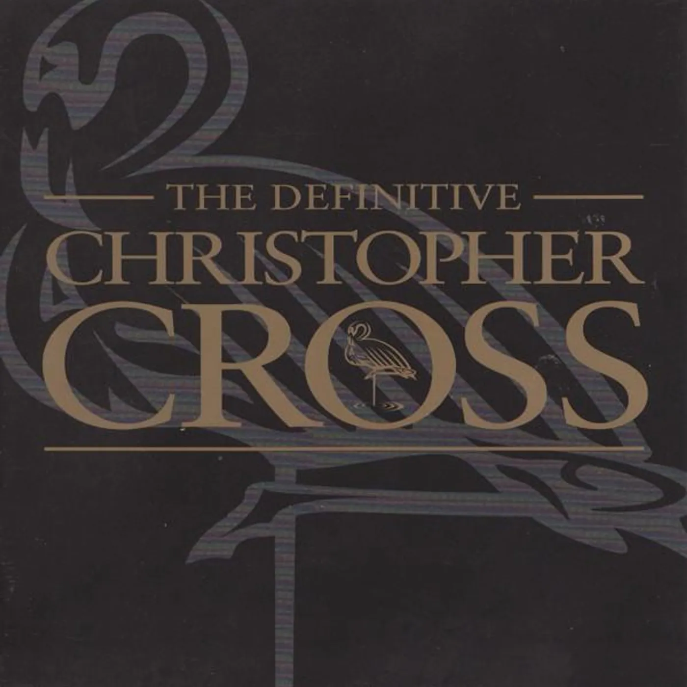 DEFINITIVE CHRISTOPHER CROSS CD