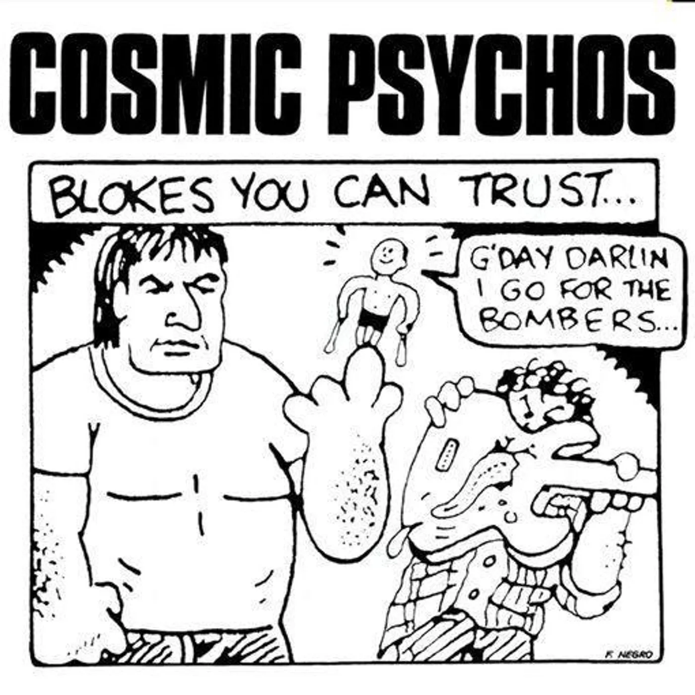 Cosmic Psychos BLOKES YOU CAN TRUST CD