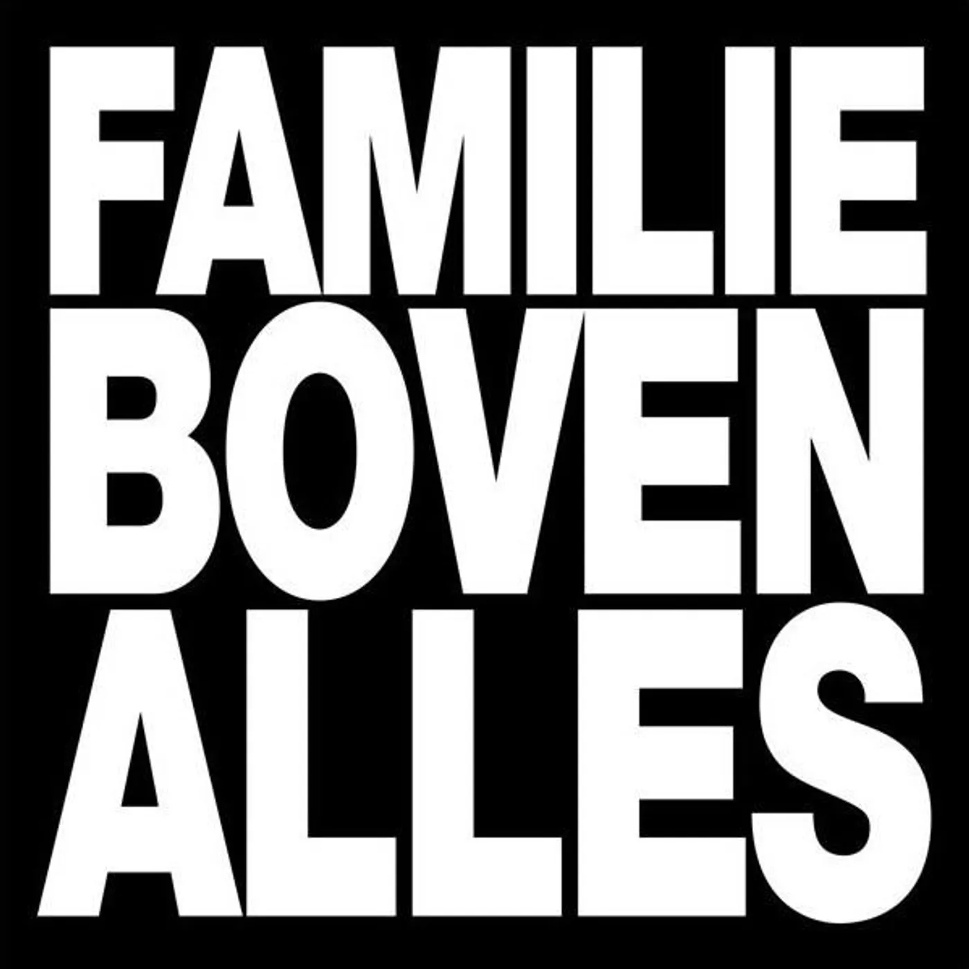STIKSTOF Familie Boven Alles Vinyl Record