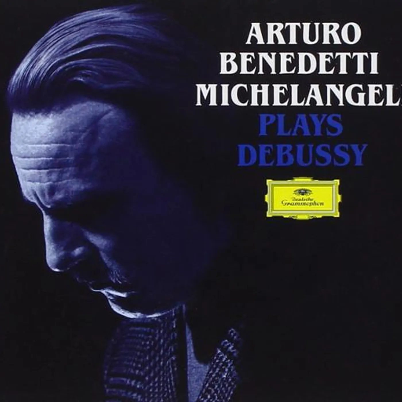 Arturo Benedetti Michelangeli DEBUSSY: PIANO WORKS CD