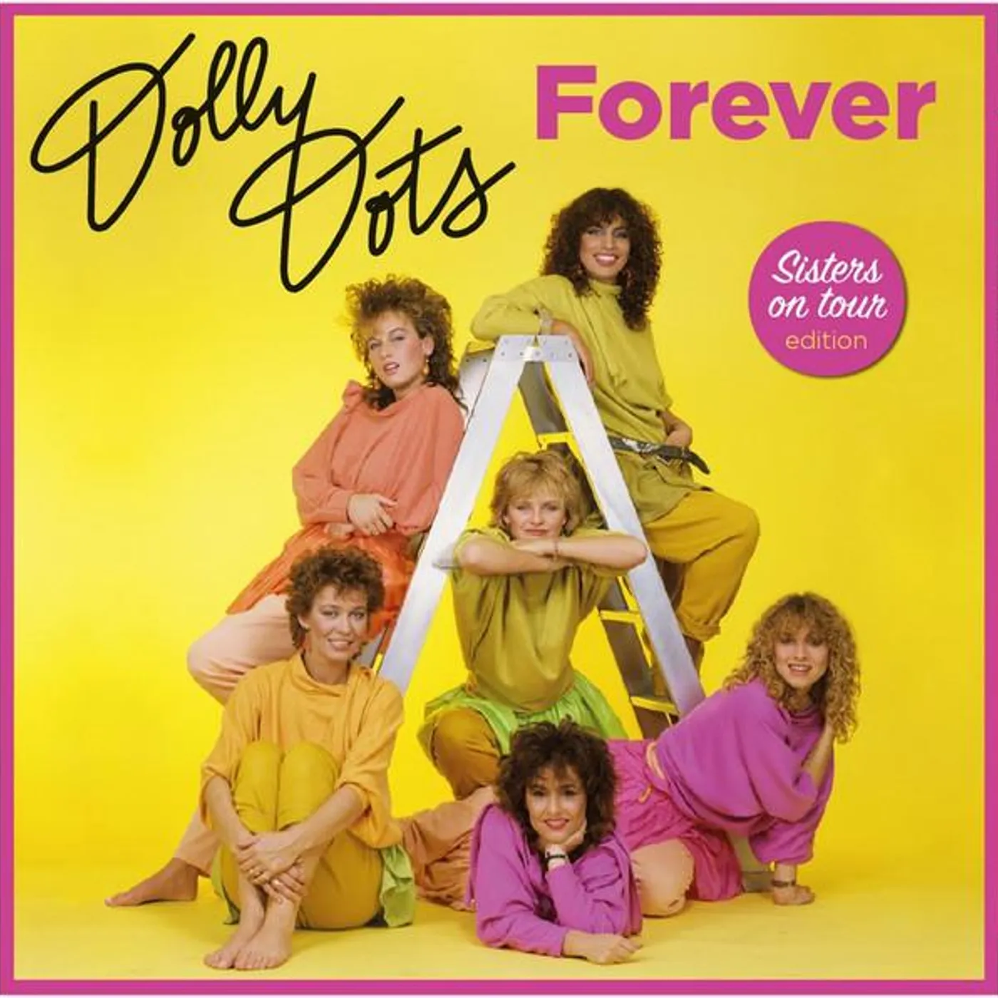 Dolly Dots FOREVER (SISTERS ON TOUR EDITION) (2LP/LIMITED/TRANSPARENT PINK VINYL/180G/INSERT/GATEFOLD/IMPORT) Vinyl Record