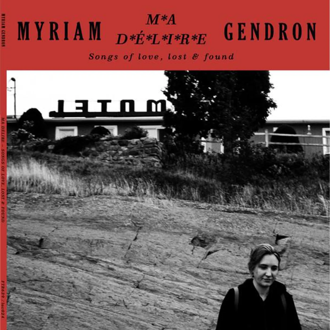 Myriam Gendron MA DELIRE: SONGS OF LOVE LOST & FOUND Vinyl Record