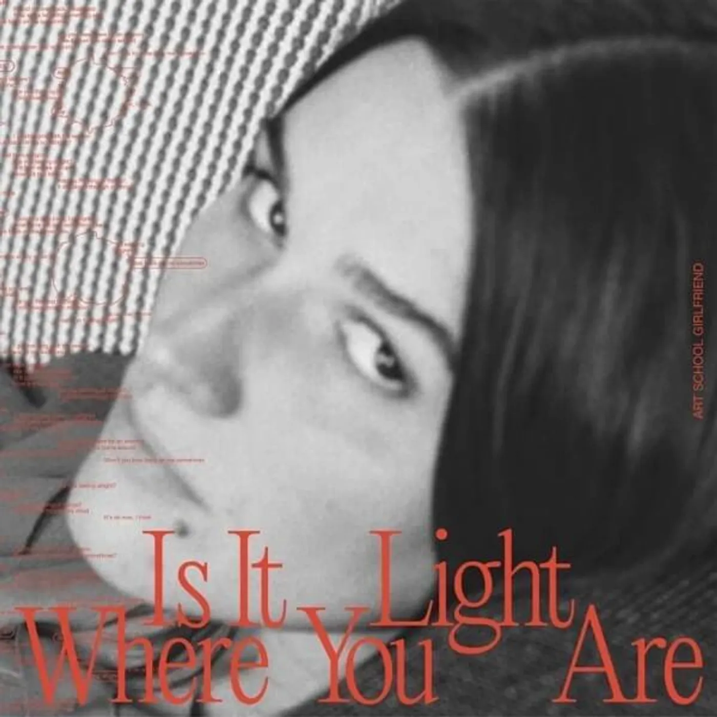 Art School Girlfriend IS IT LIGHT WHERE YOU ARE CD